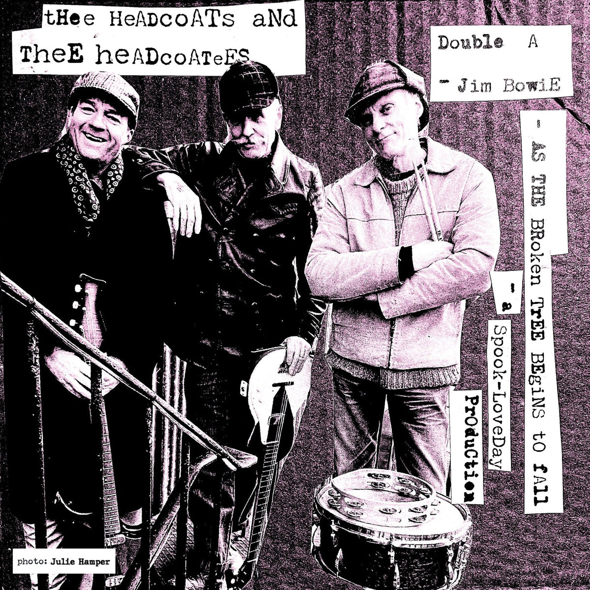 Thee Headcoats & Thee Headcoatees - Jim Bowie / As The Broken Tree Begins To Fall (7 INCH)