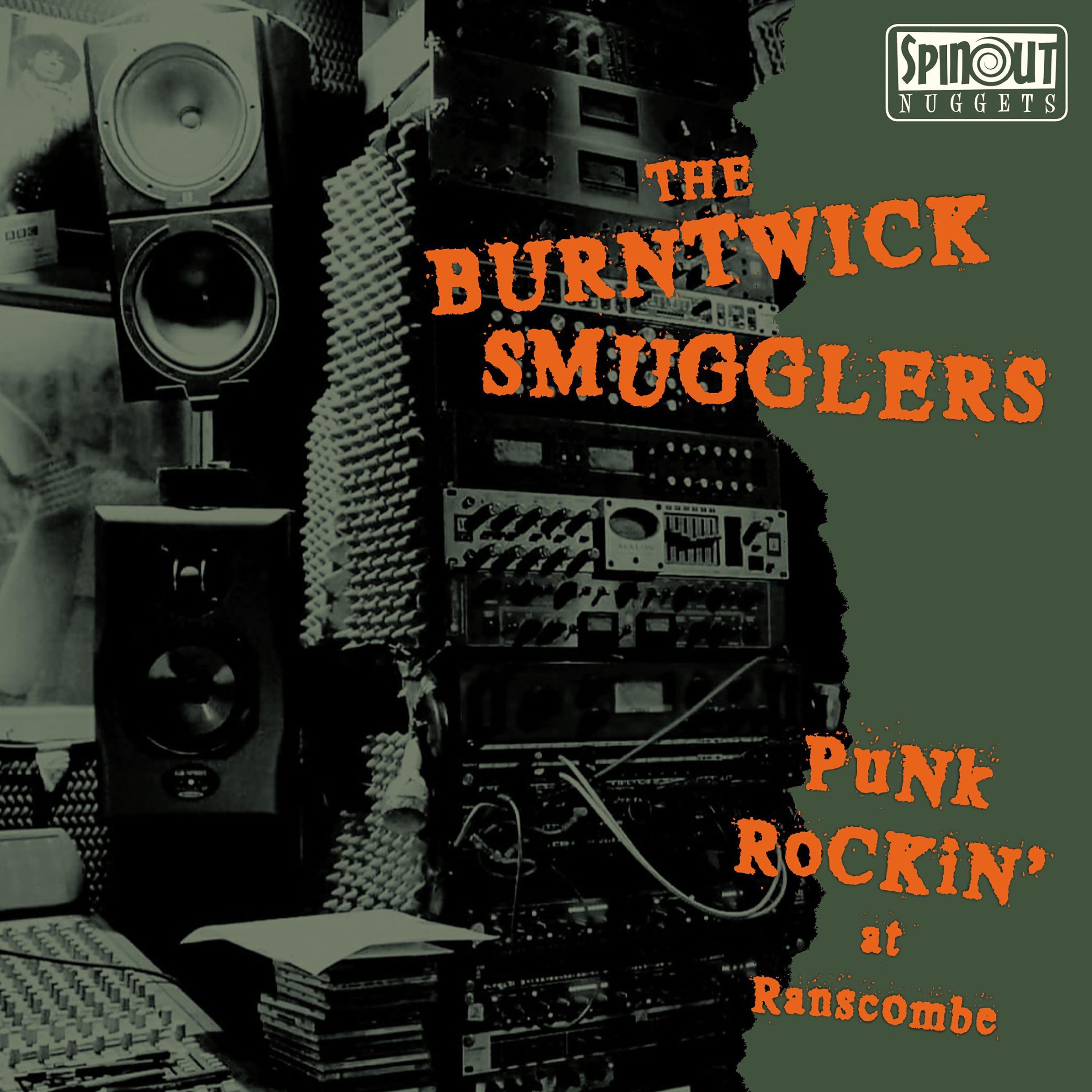 The Burntwick Smugglers - Punk Rockin' At Ranscombe (7 INCH)