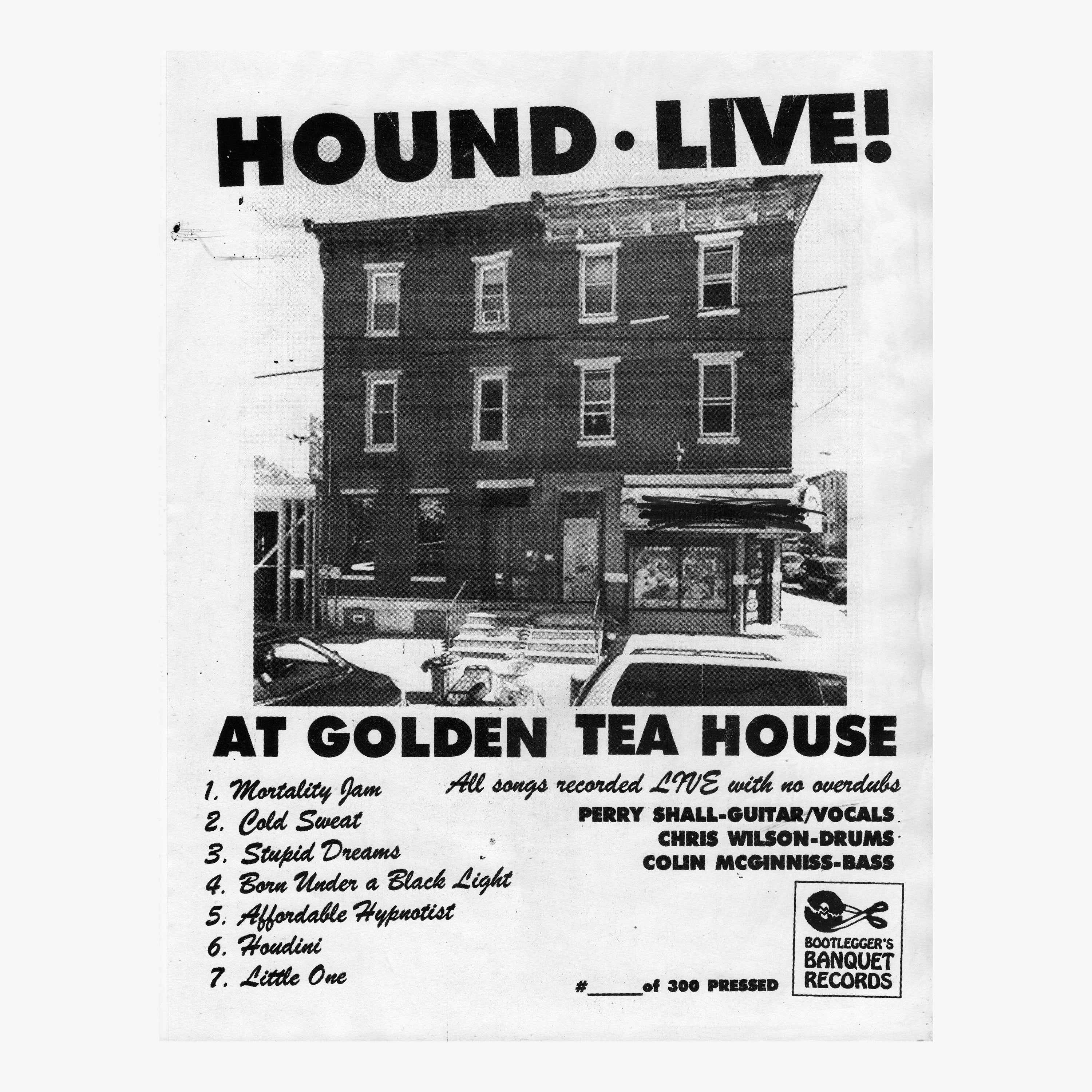 Hound - Live! At Golden Tea House (LP)