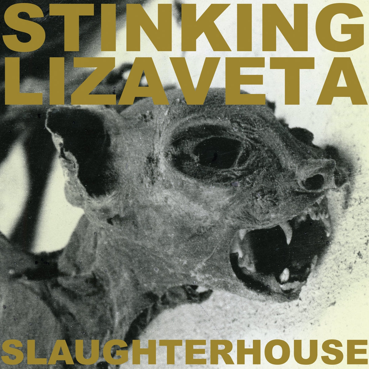 Stinking Lizaveta - Slaughterhouse (CD)