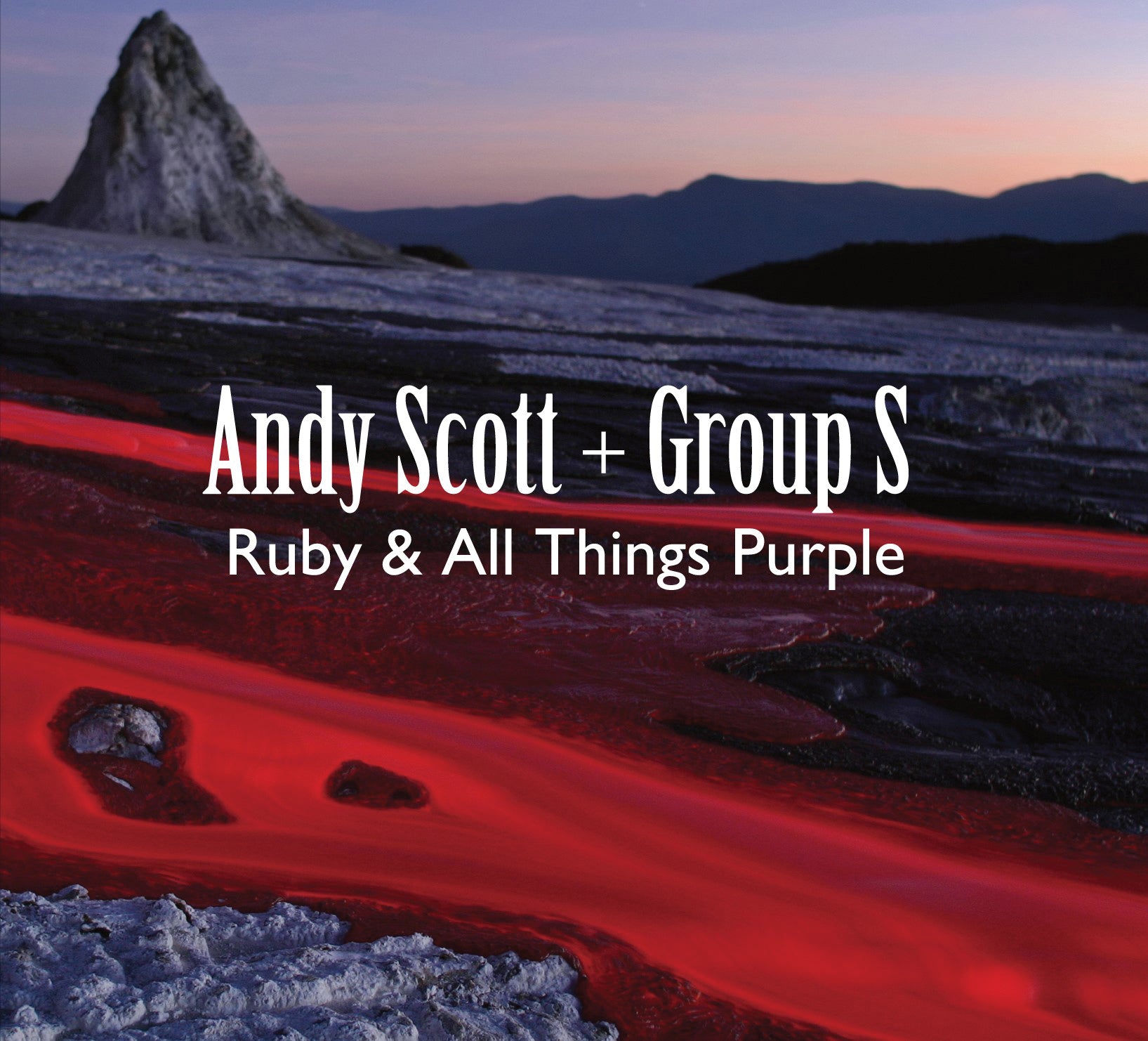 Andy Scott - Ruby & All Things Purple (CD)