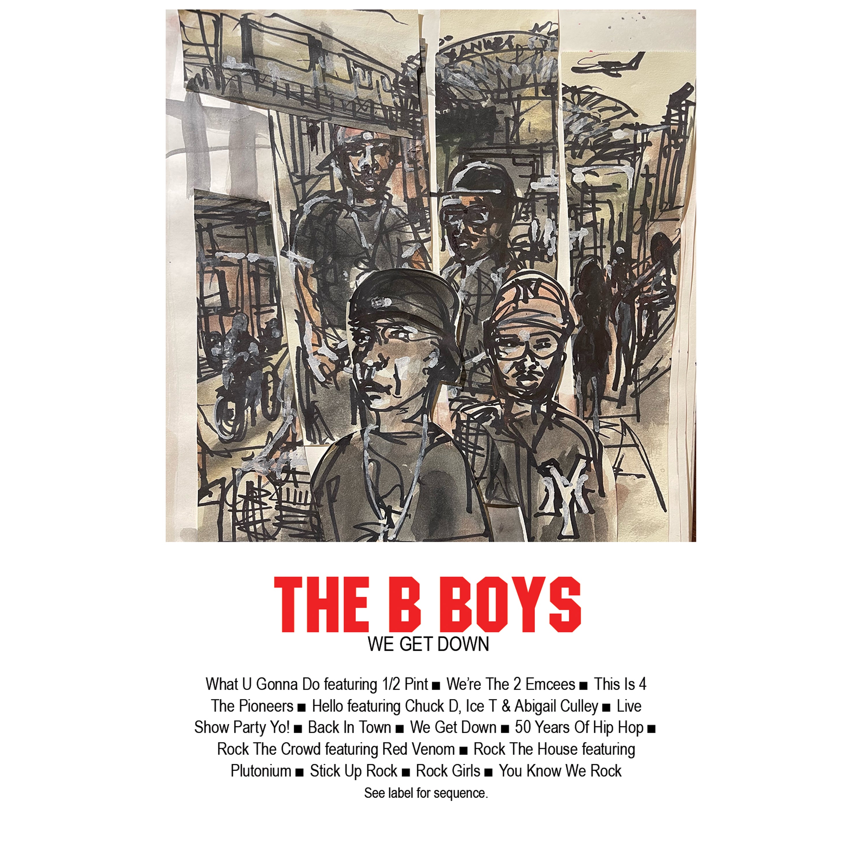 The B Boys - We Get Down (CASSETTE)