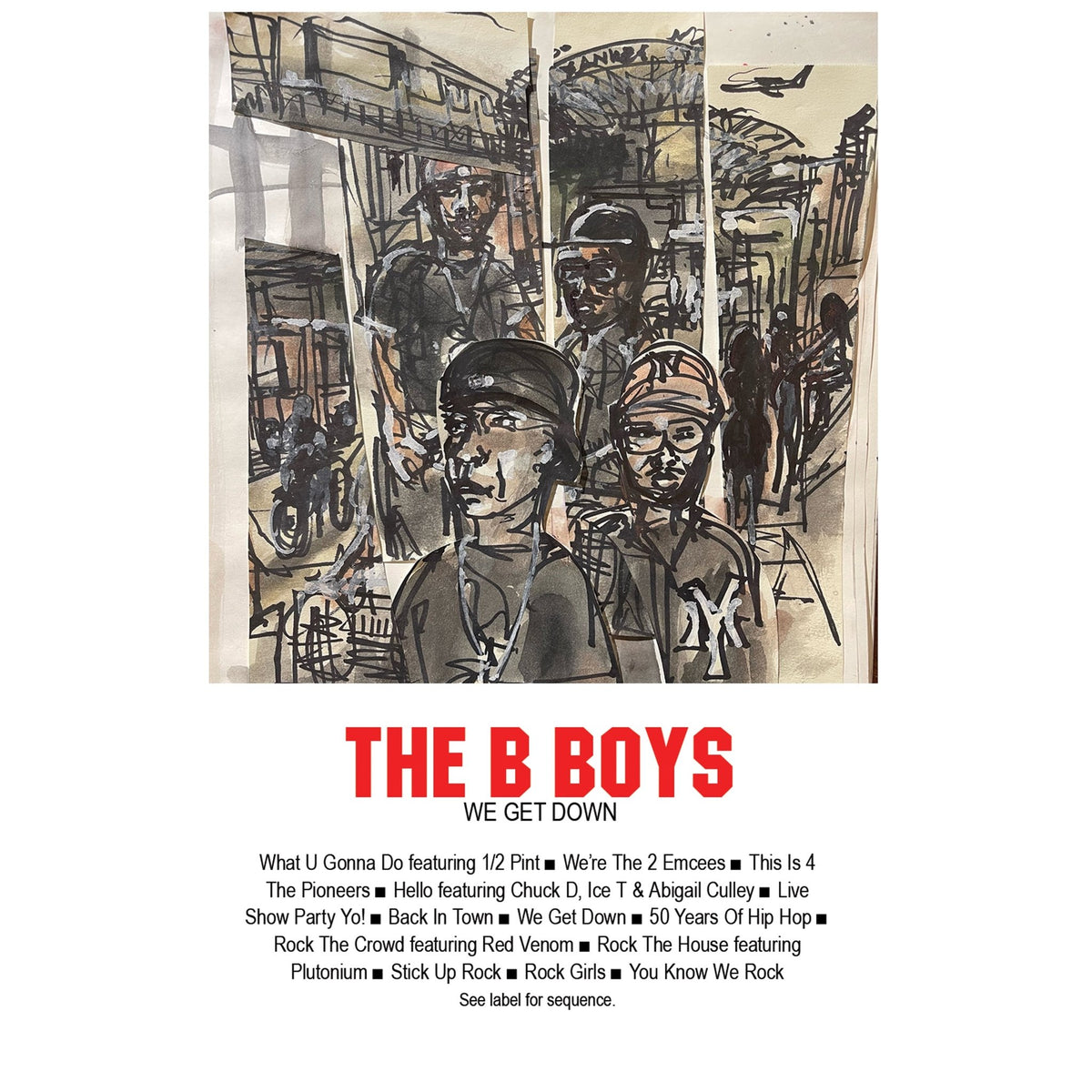 The B Boys - We Get Down (CASSETTE)