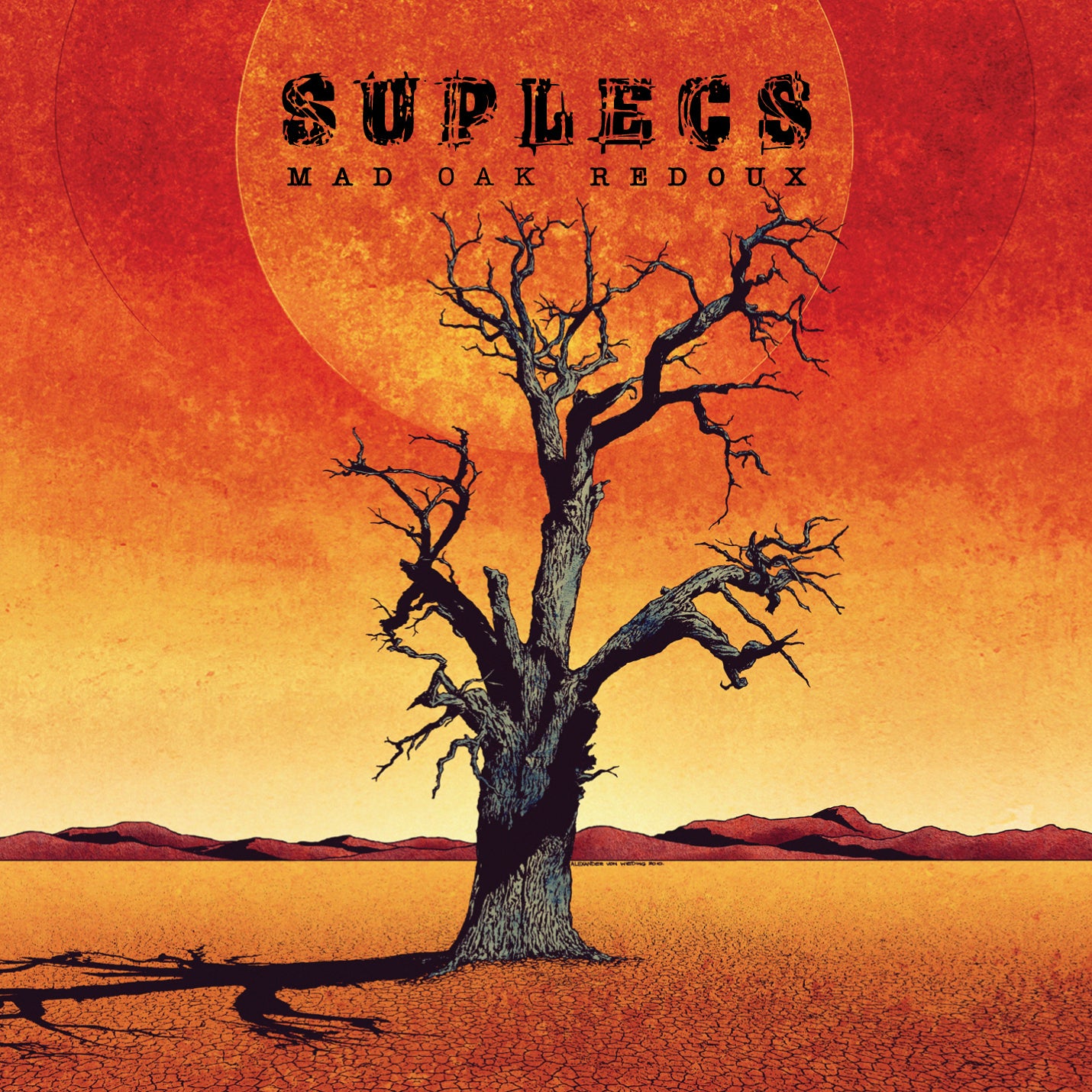 Suplecs - Mad Oak Redoux (CD)