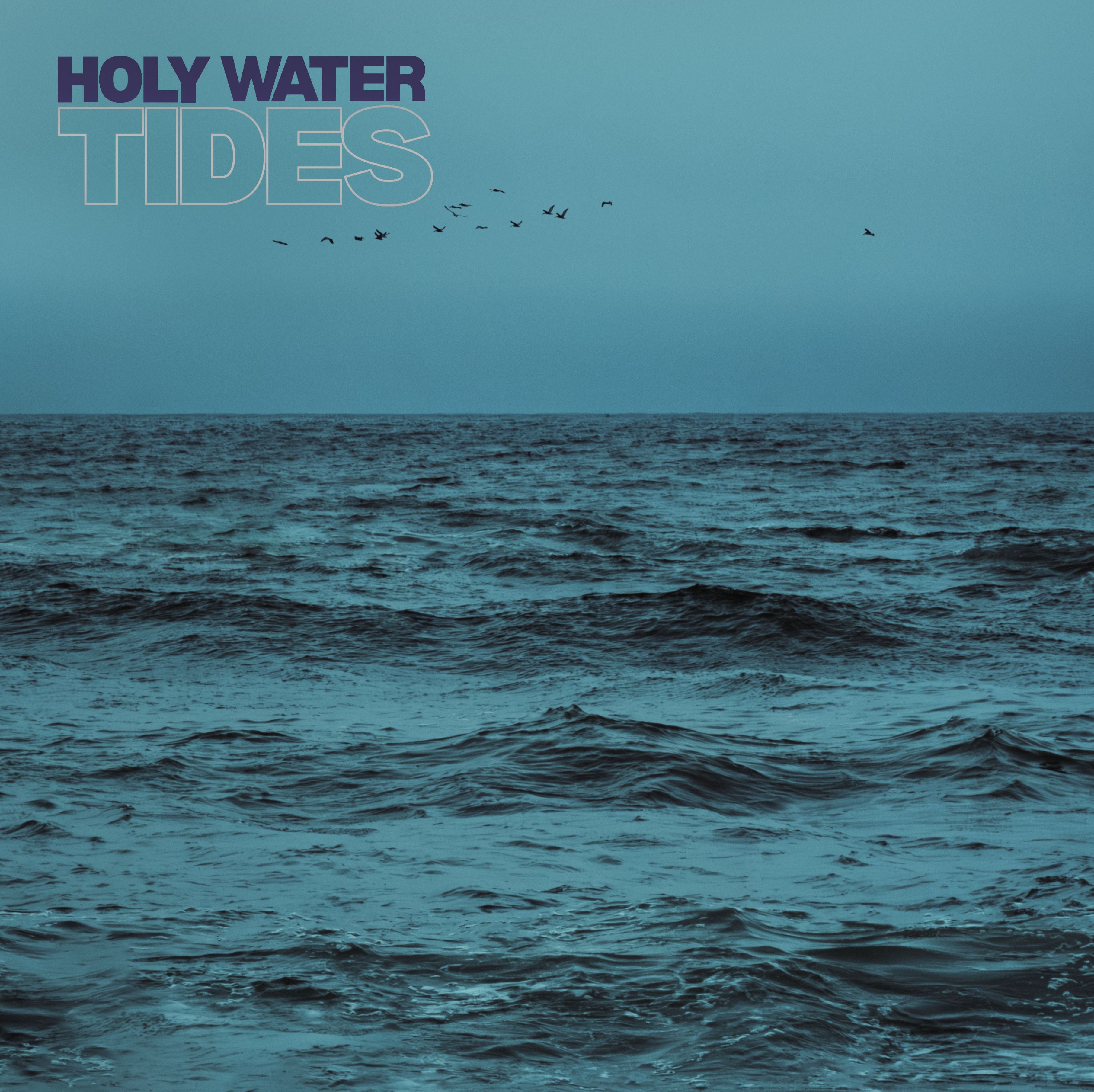 Holy Water - Tides (LP)
