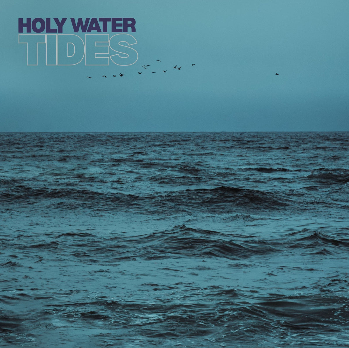 Holy Water - Tides (LP)