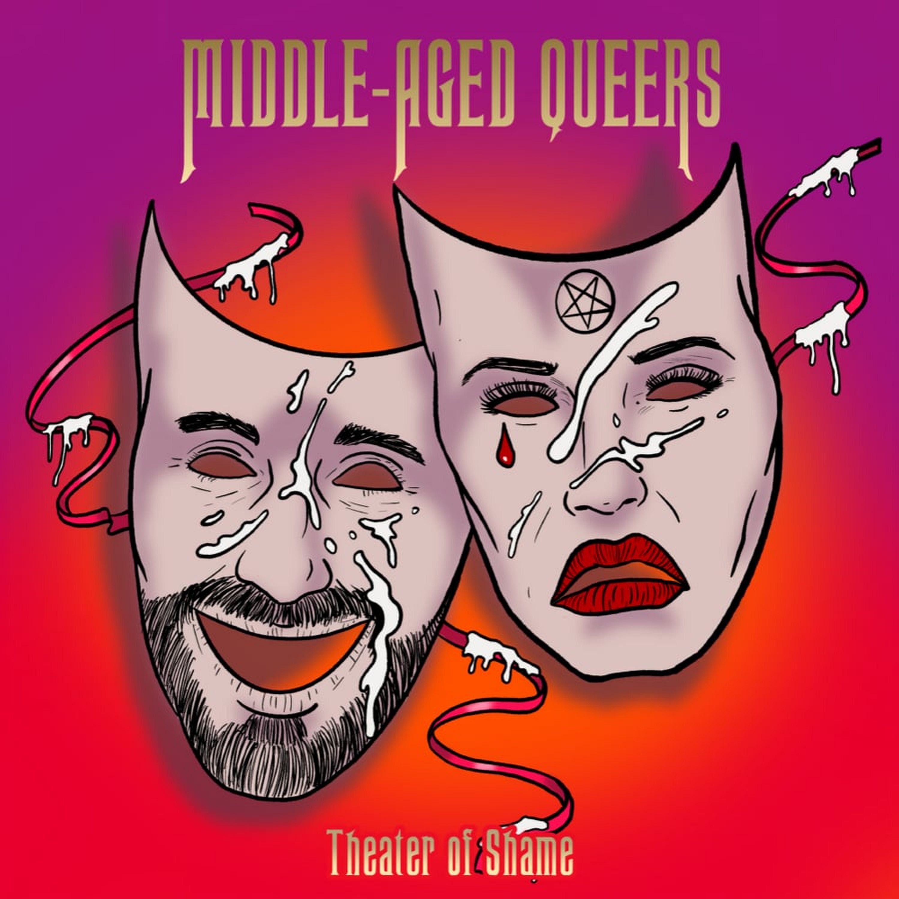 Middle-Aged Queers - Theatre Of Shame (LP)
