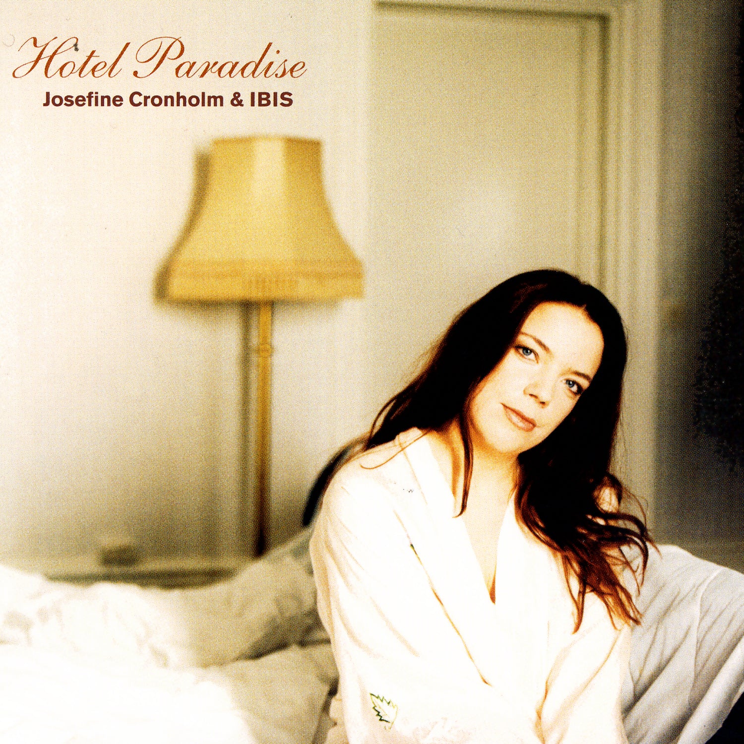 Josefine Cronholm & Ibis - Hotel Paradise (CD)