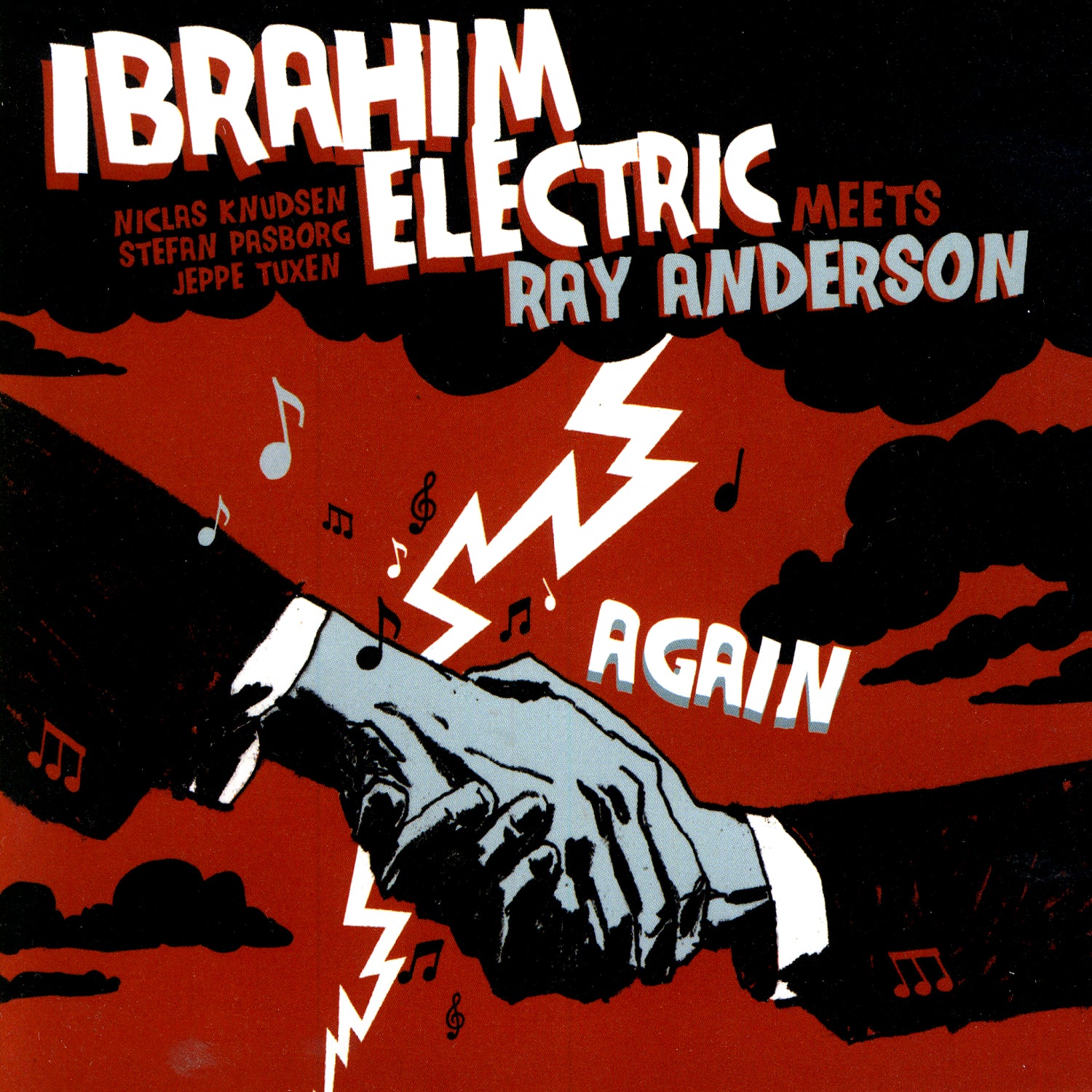 Ibrahim Electric - Meets Ray Anderson Again (CD)