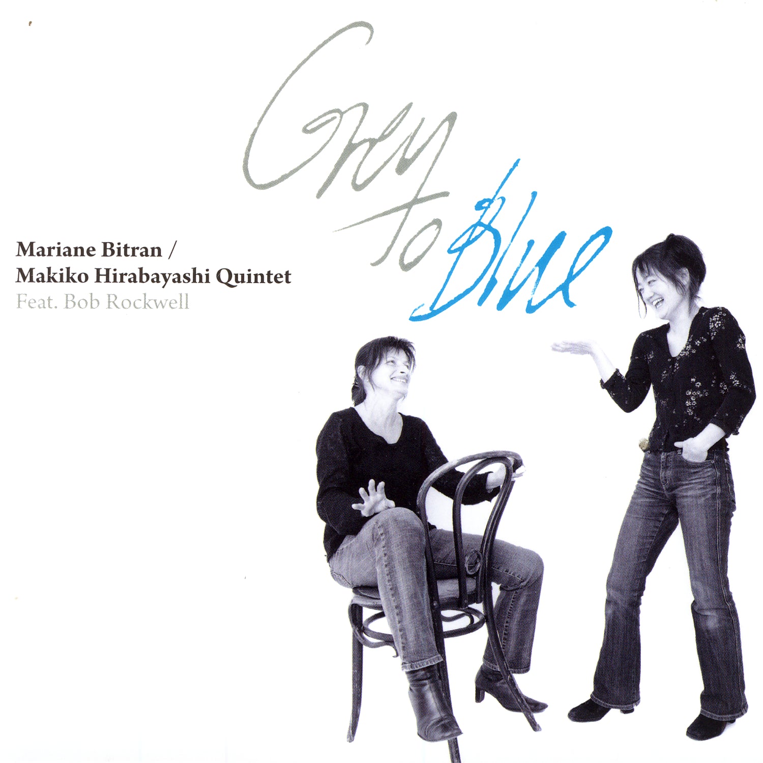 Mariane Bitran & Makiko Hirabayashi Quartet - Grey To Blue (CD)