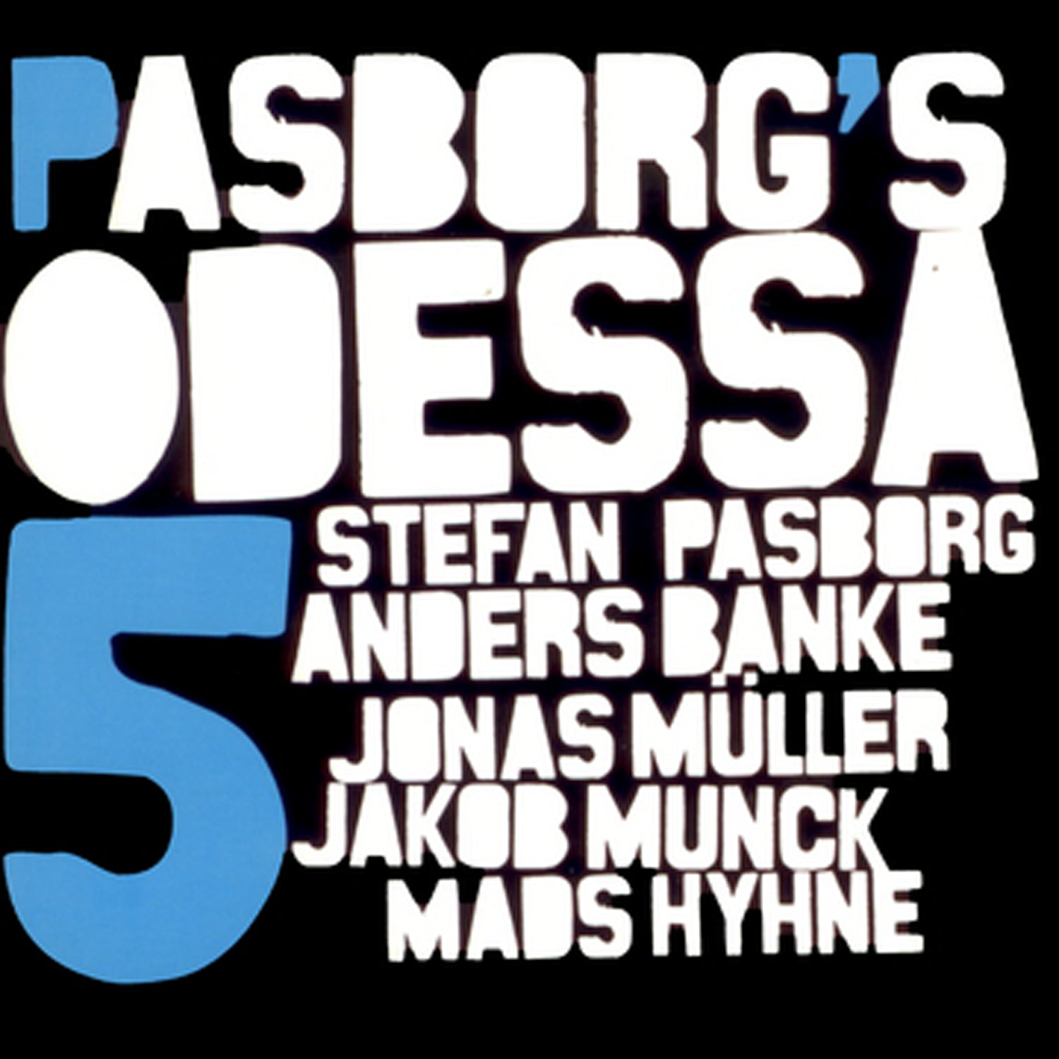 Stefan Pasborg - Odessa 5 (CD)