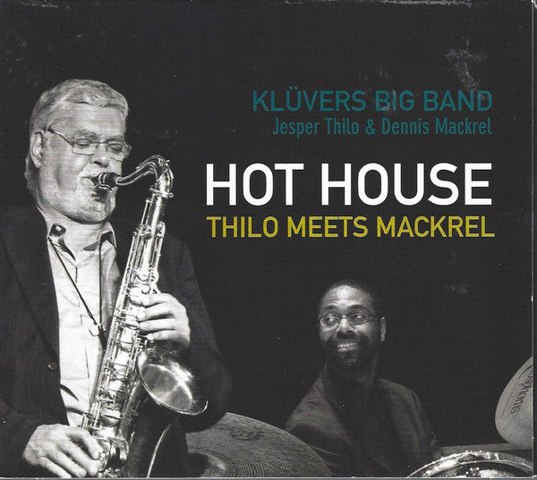 Klüvers Big Band & Jesper Thilo - Hot House (CD)