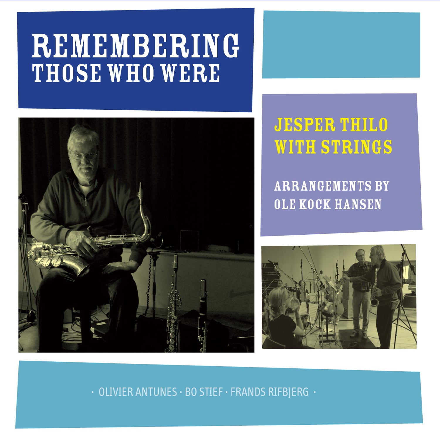 Jesper Thilo - Remembering Those Who Were (CD)