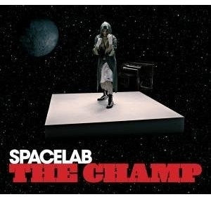 Spacelab - The Champ (CD)