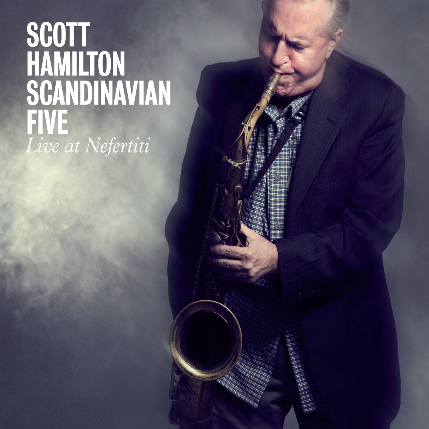 Scott Hamilton Scandinavian Five - Live At Nefertiti (CD)