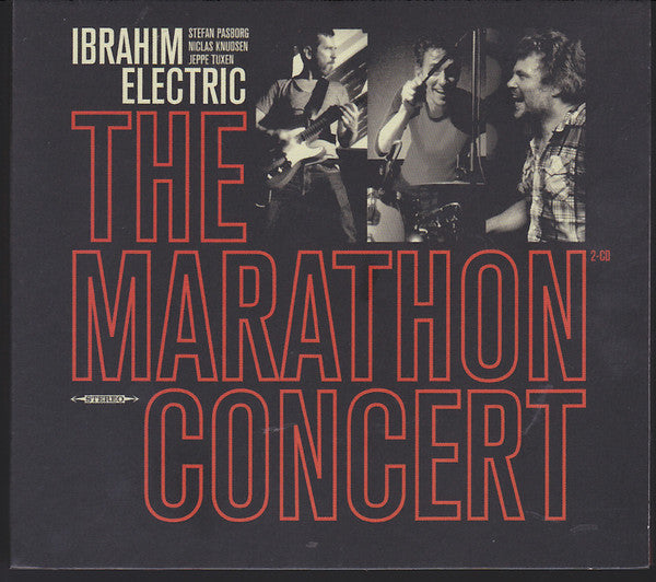 Ibrahim Electric - The Marathon Concert (CD)