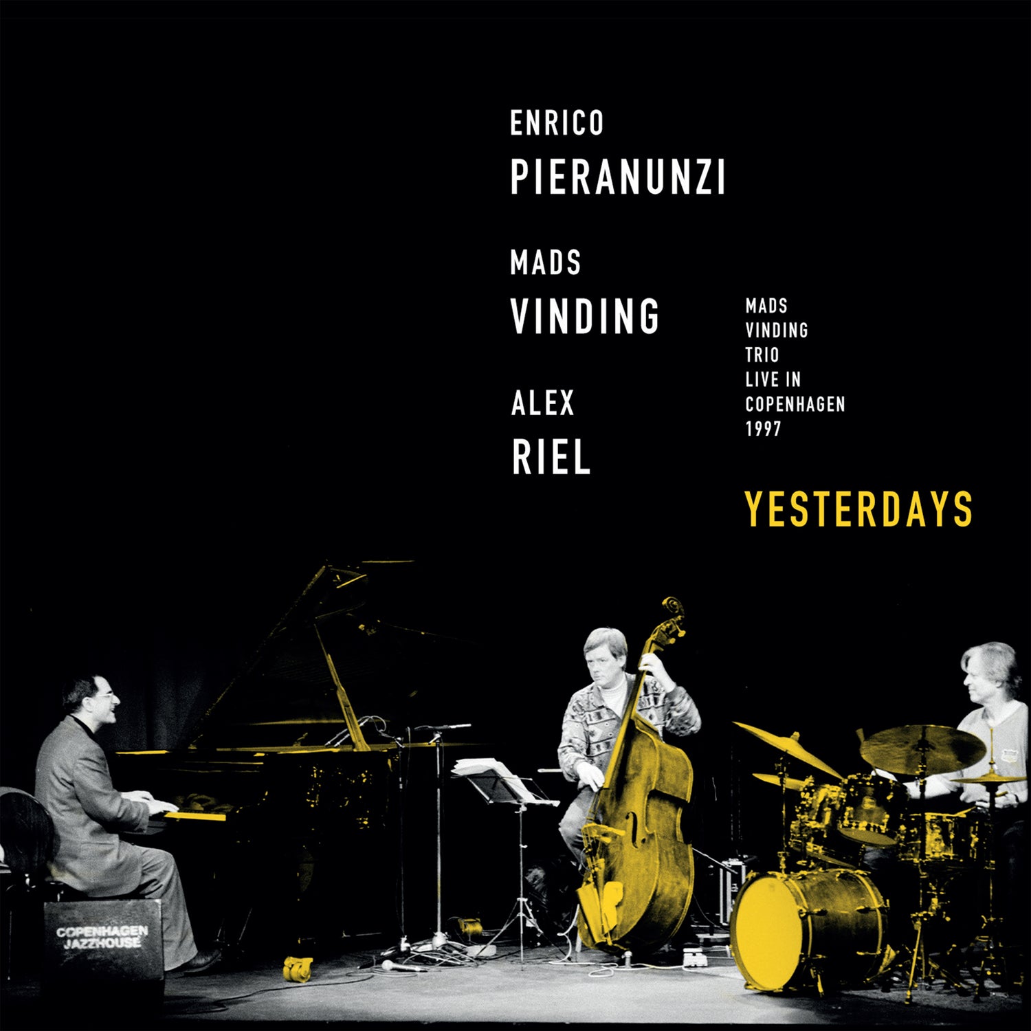 Enrico Pieranunzi & Mads Vinding & Alex Riel - Yesterdays (CD)