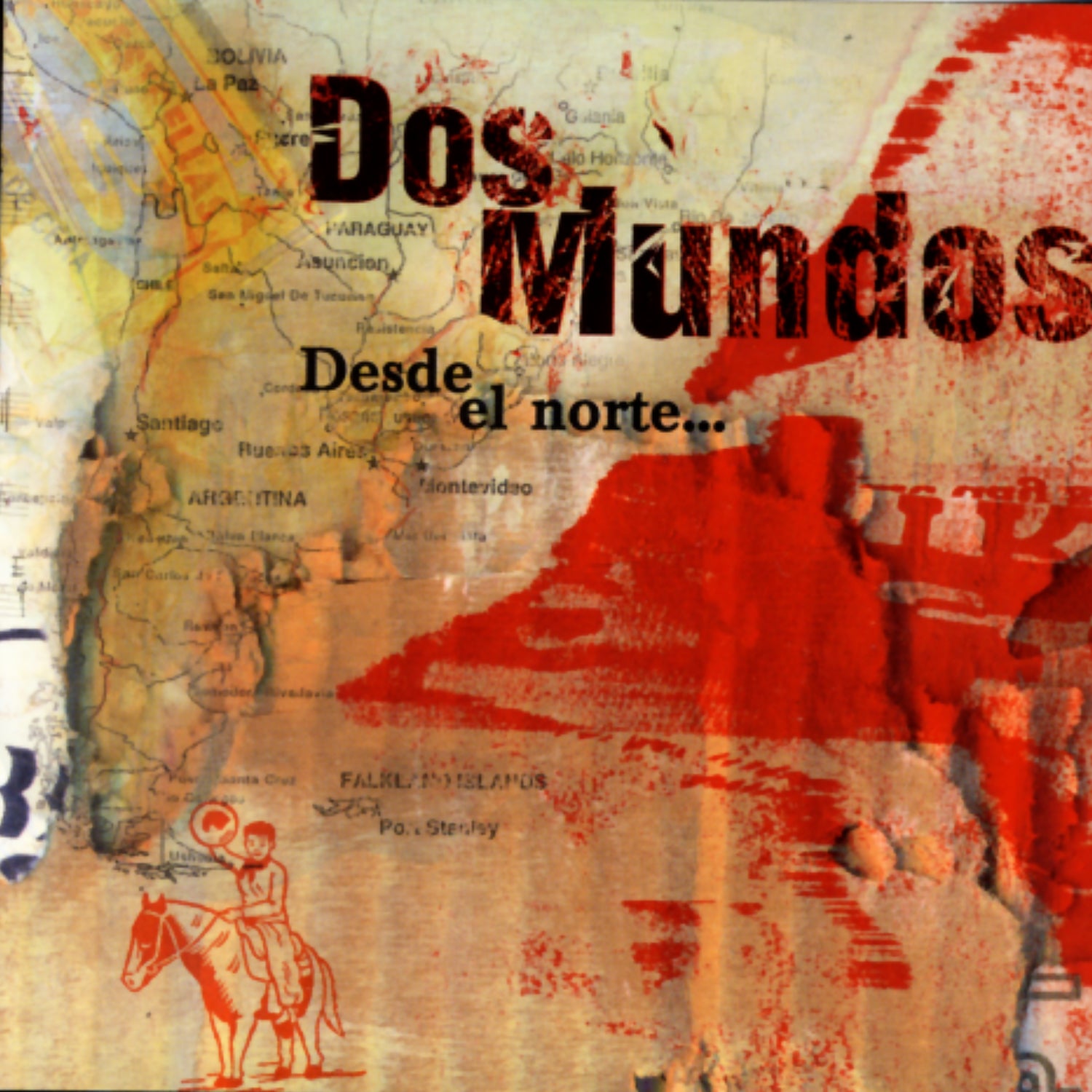 Dos Mundos - Desde El Norte (CD)