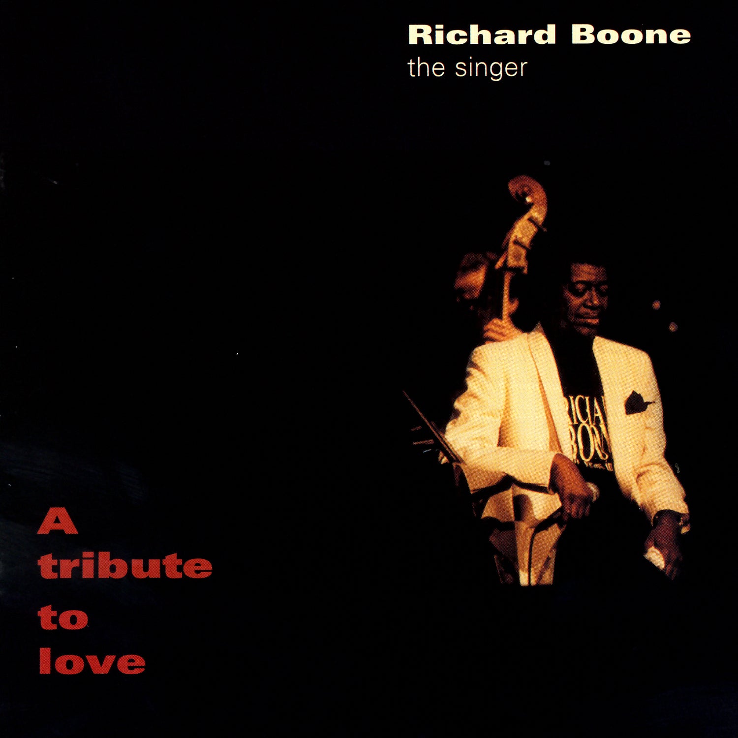 Richard Boone - A Tribute To Love (CD)