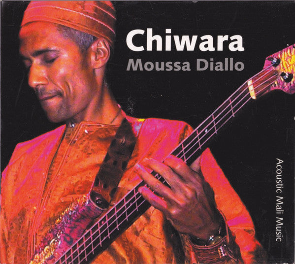 Moussa Diallo - Chiwara (CD)