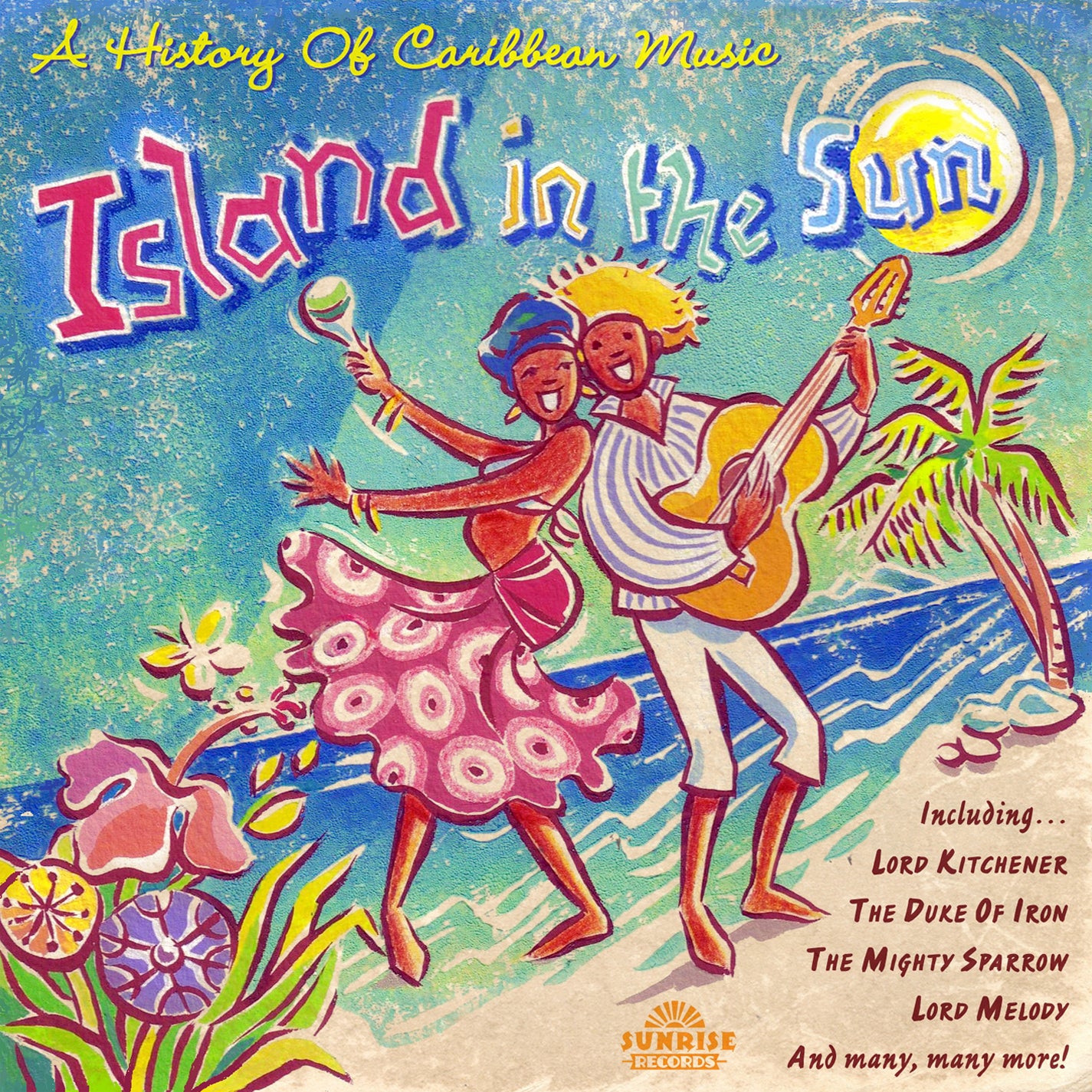 Island In The Sun: A History Of Caribbean Music (CD)