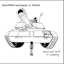 Steve & Friends of F Hefter - Twist And Hold Til Morning (CD)