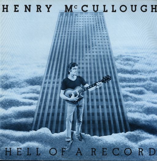 Henry Mccullough - Hell Of A Record (CD)