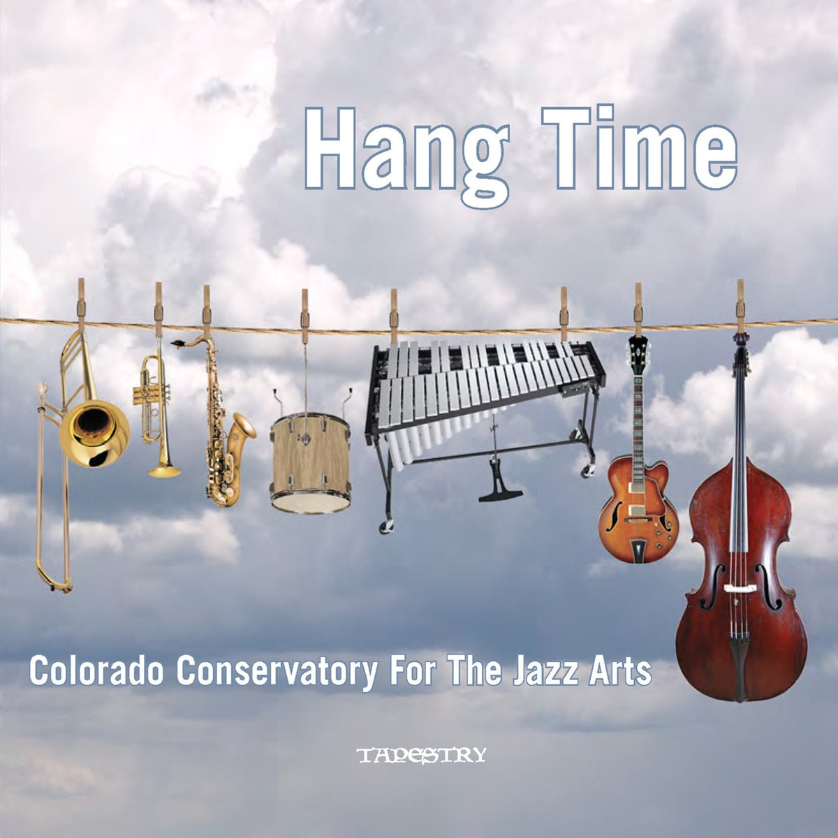 Colorado Conservatory For the Jazz Arts - Hang Time (CD)