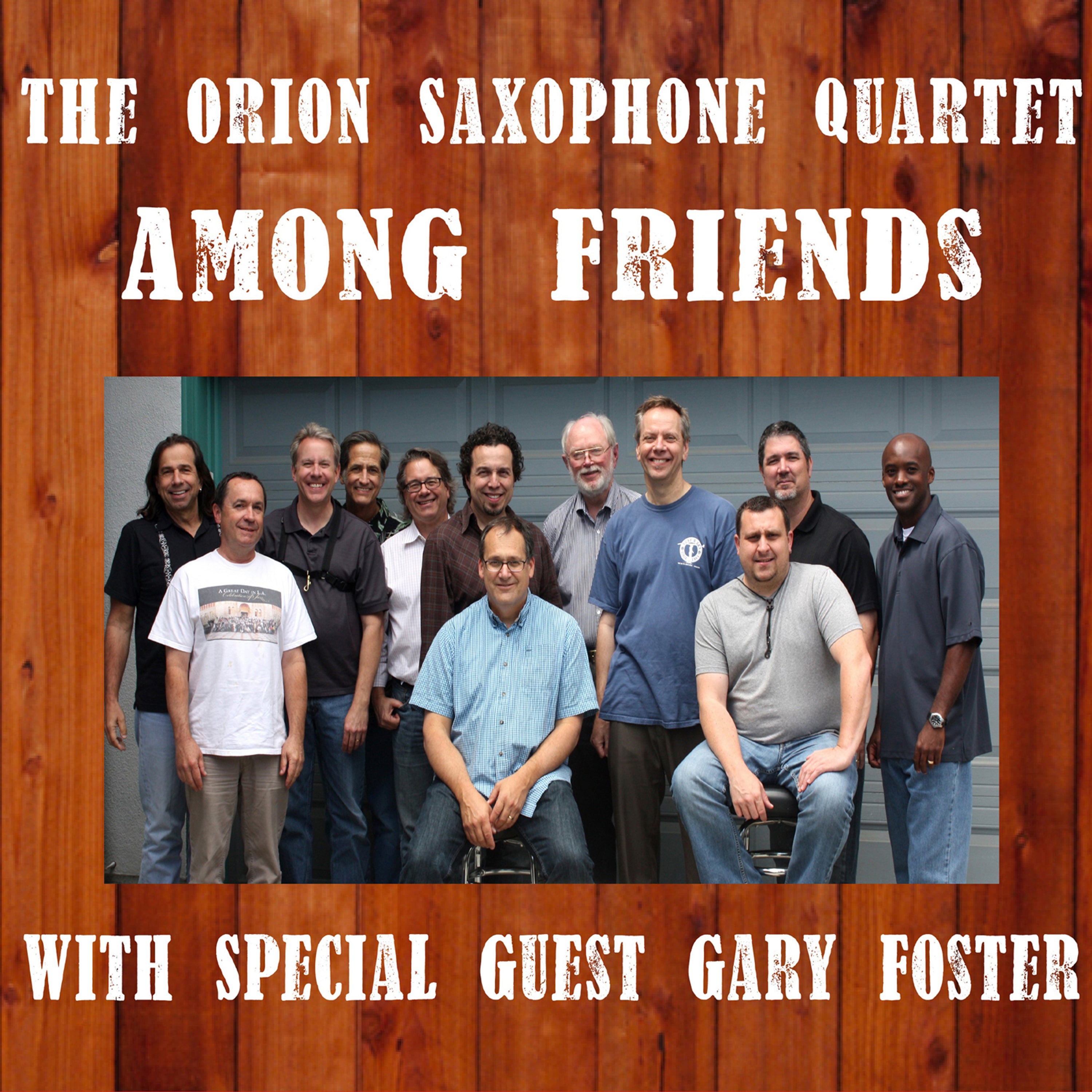 The Orion Saxophone Quartet & Gary Foster - Among Friends (CD)