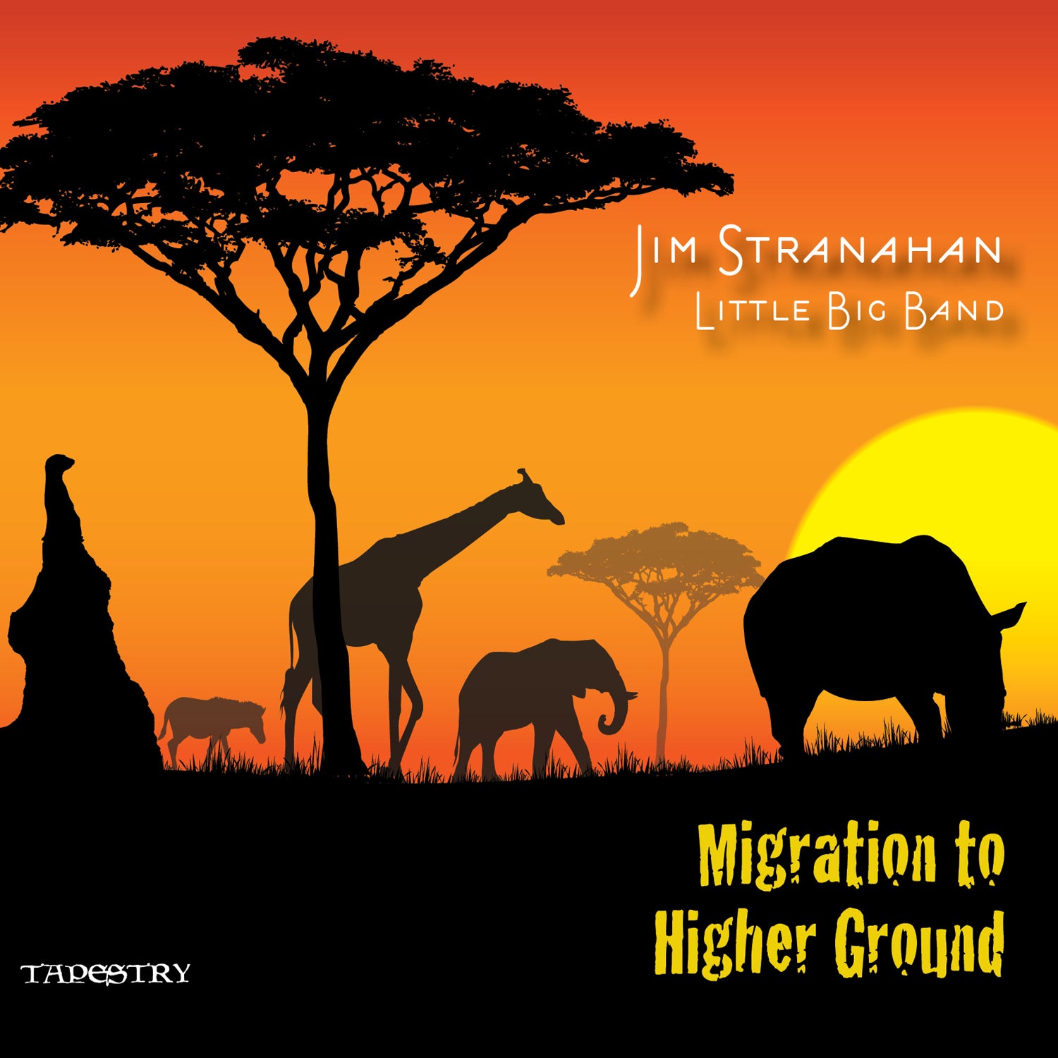 Jim Stranahan & Little Big Band - Migration To A Higher Ground (CD)