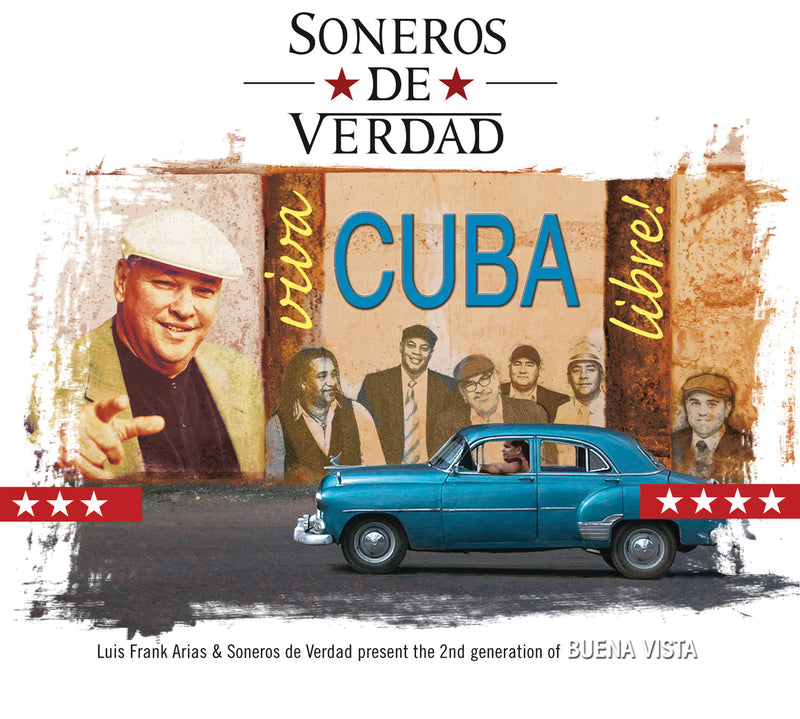 Soneros De Verdad - Viva Cuba Libre (CD)