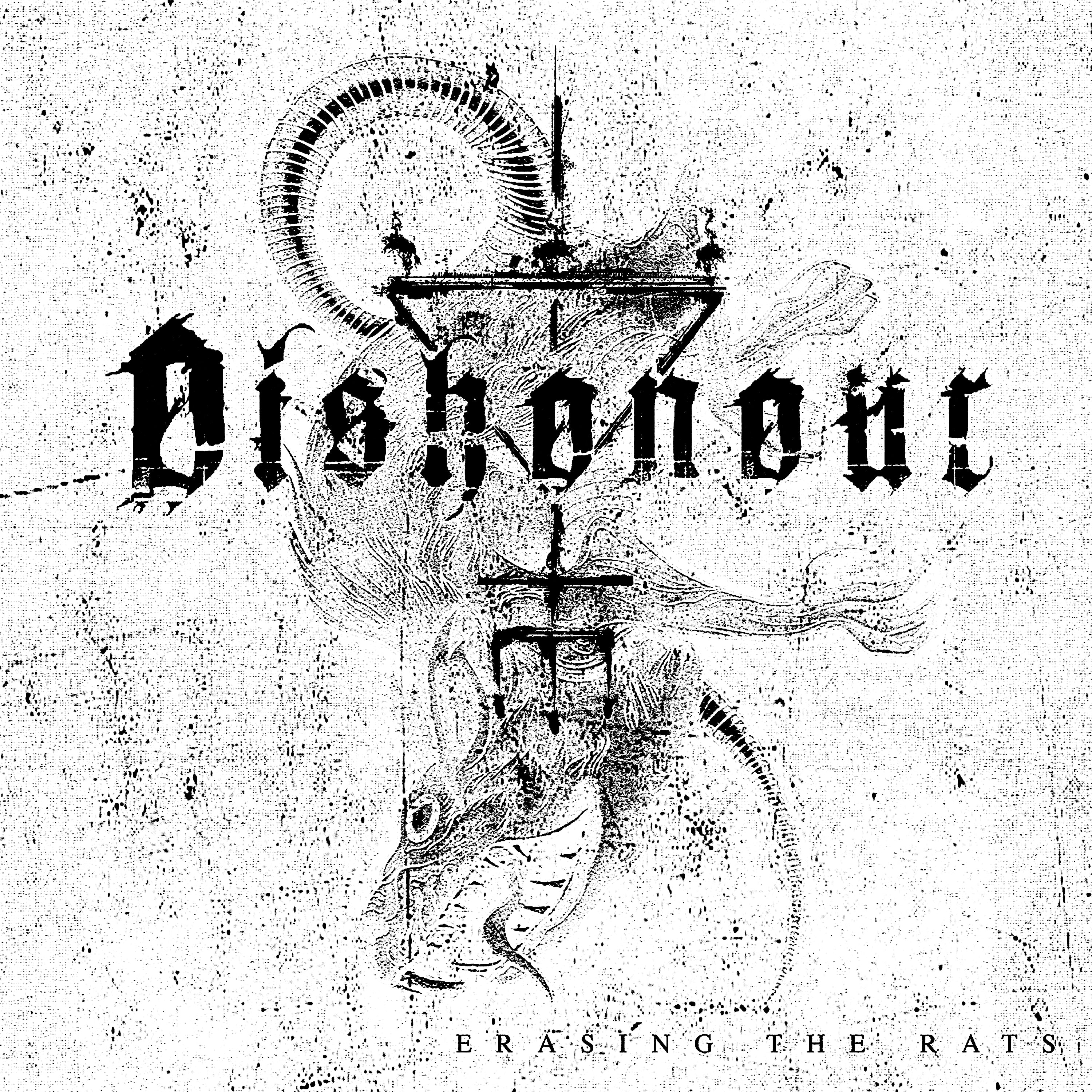 Dishonour - Erasing the Rats (CD)