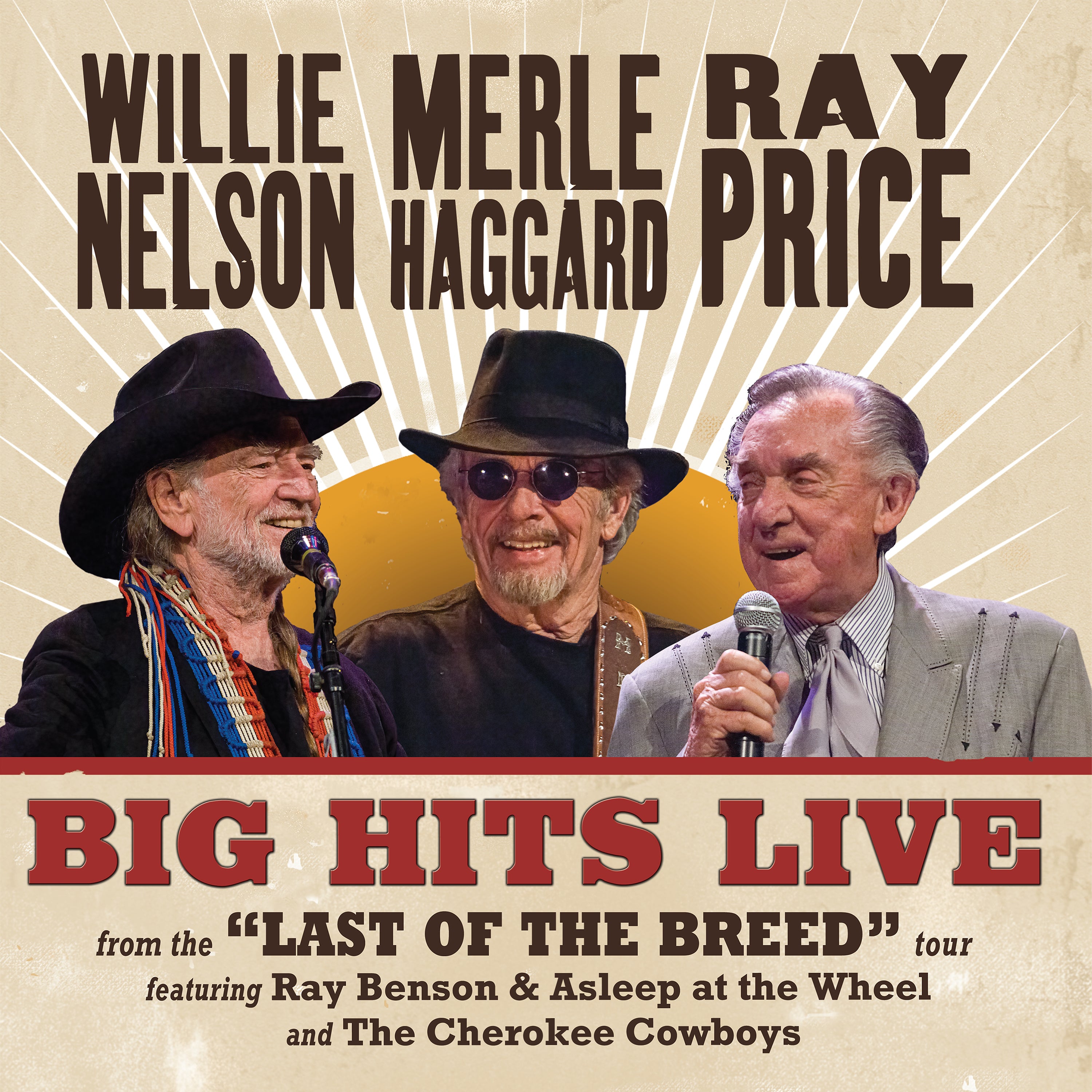Willie Nelson & Merle Haggard & Ray Price - Big Hits Live From The Last Of The Breed Tour (LP)