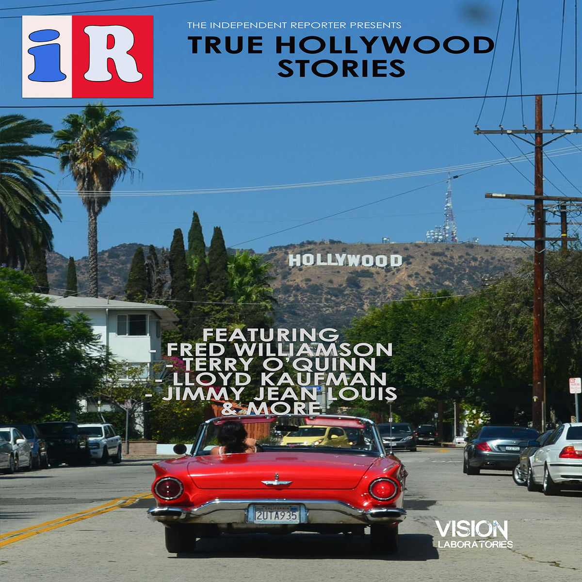 The Independent Reporter Presents: True Hollywood Stories (DVD)