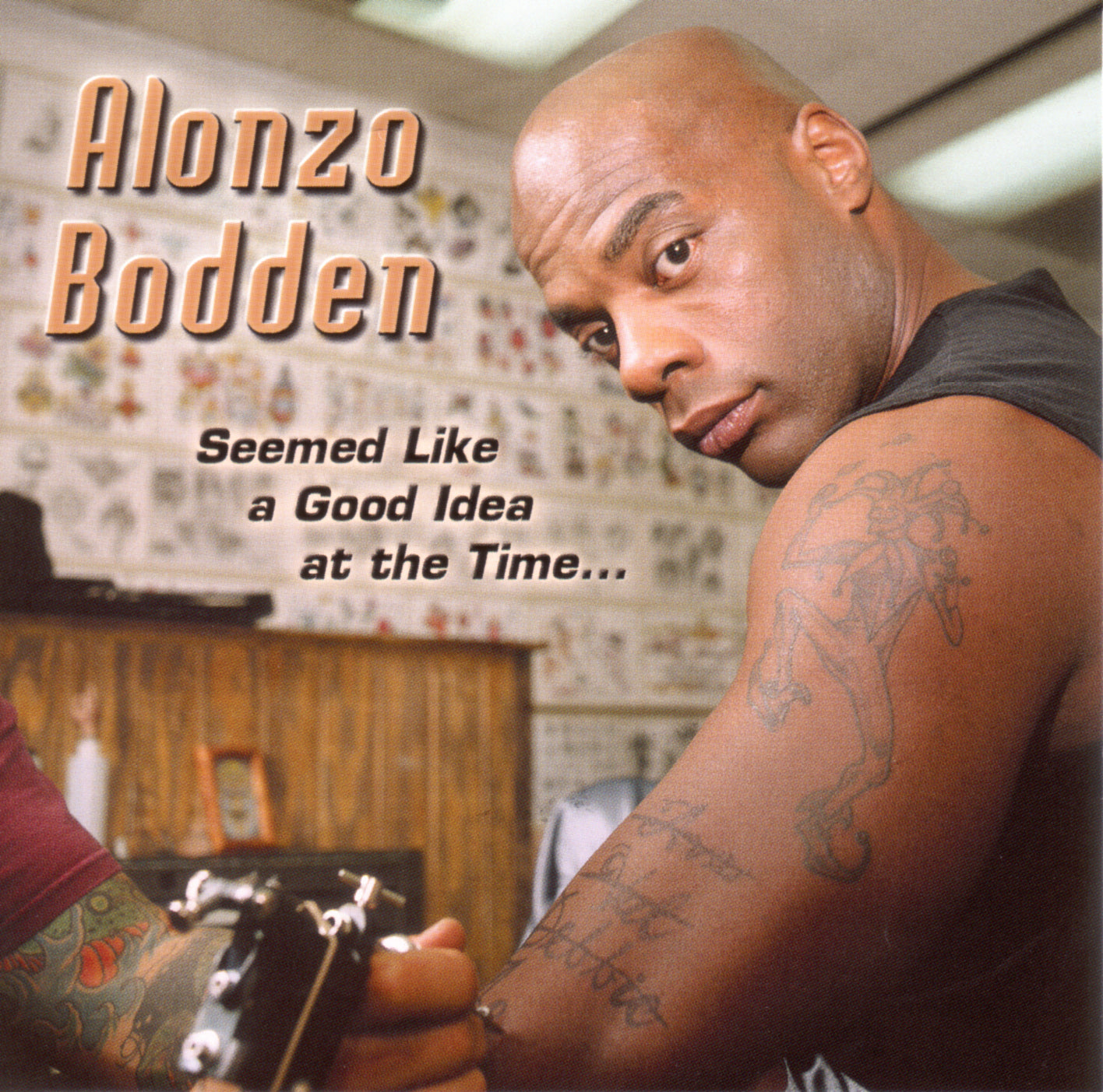 Alonzo Bodden - Seemed Like A Good Idea... (CD)