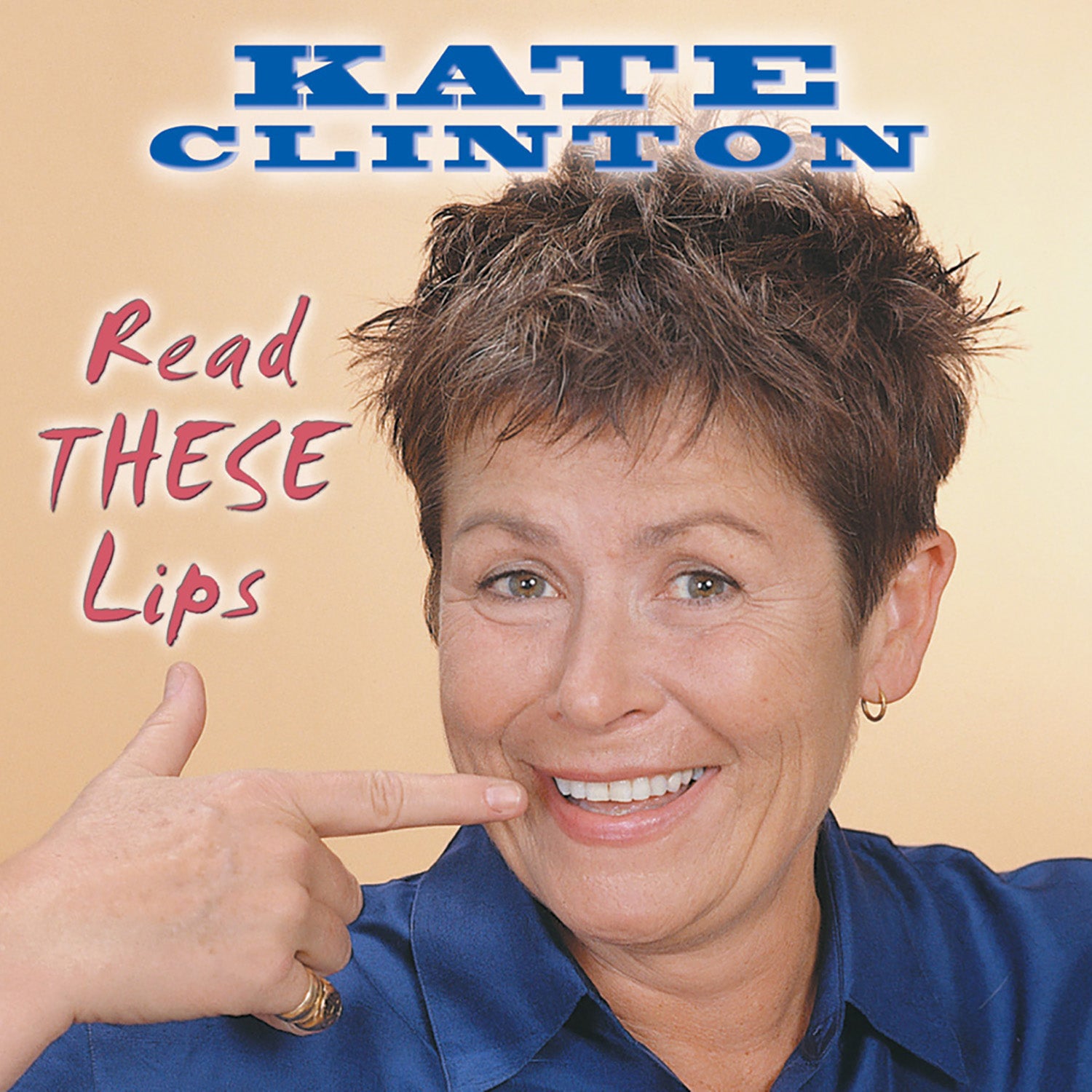 Kate Clinton - Read These Lips (CD)
