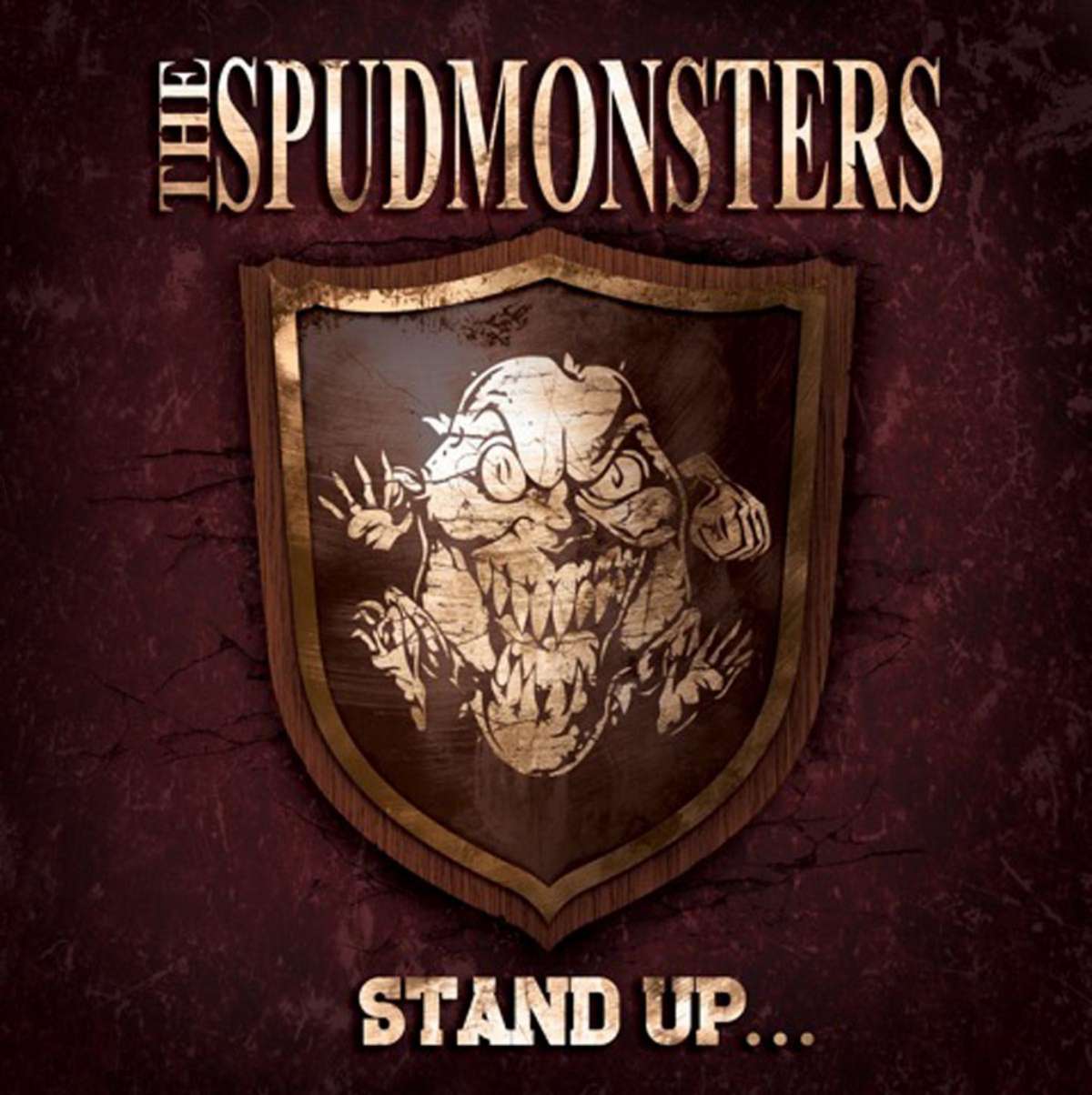 Spudmonsters - Stand Up For What You Believe (CD)