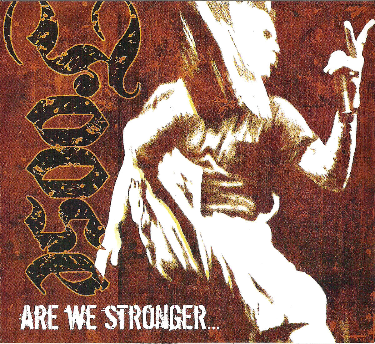 Foose - Are We Stronger (CD)