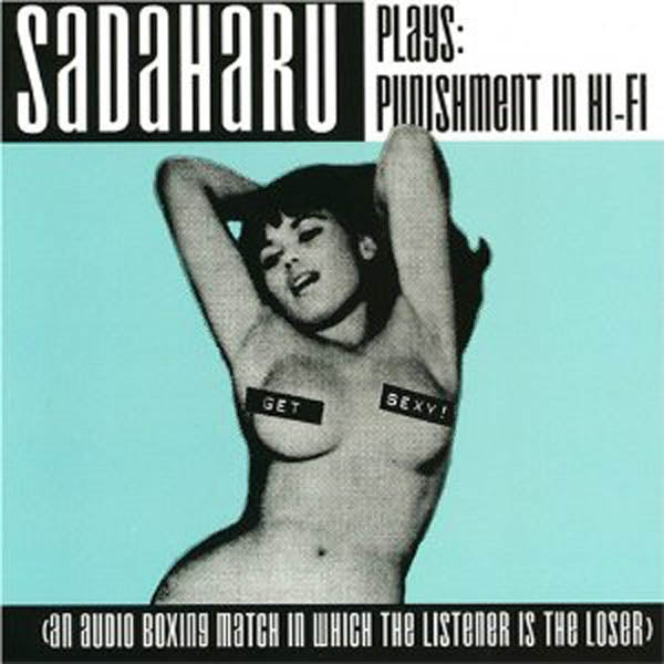 Sadaharu - Punishment In Hi-Fi (CD)