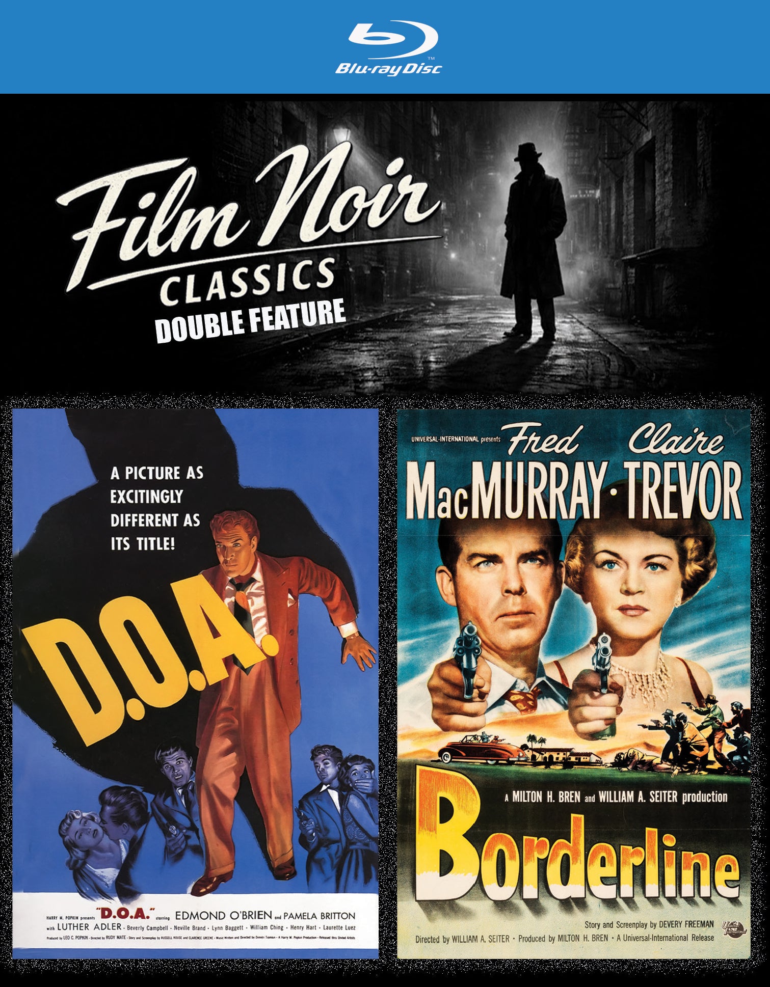 Film Noir Classics Double Feature: Borderline (1950) & D.O.A. (1949) (Blu-Ray/DVD)