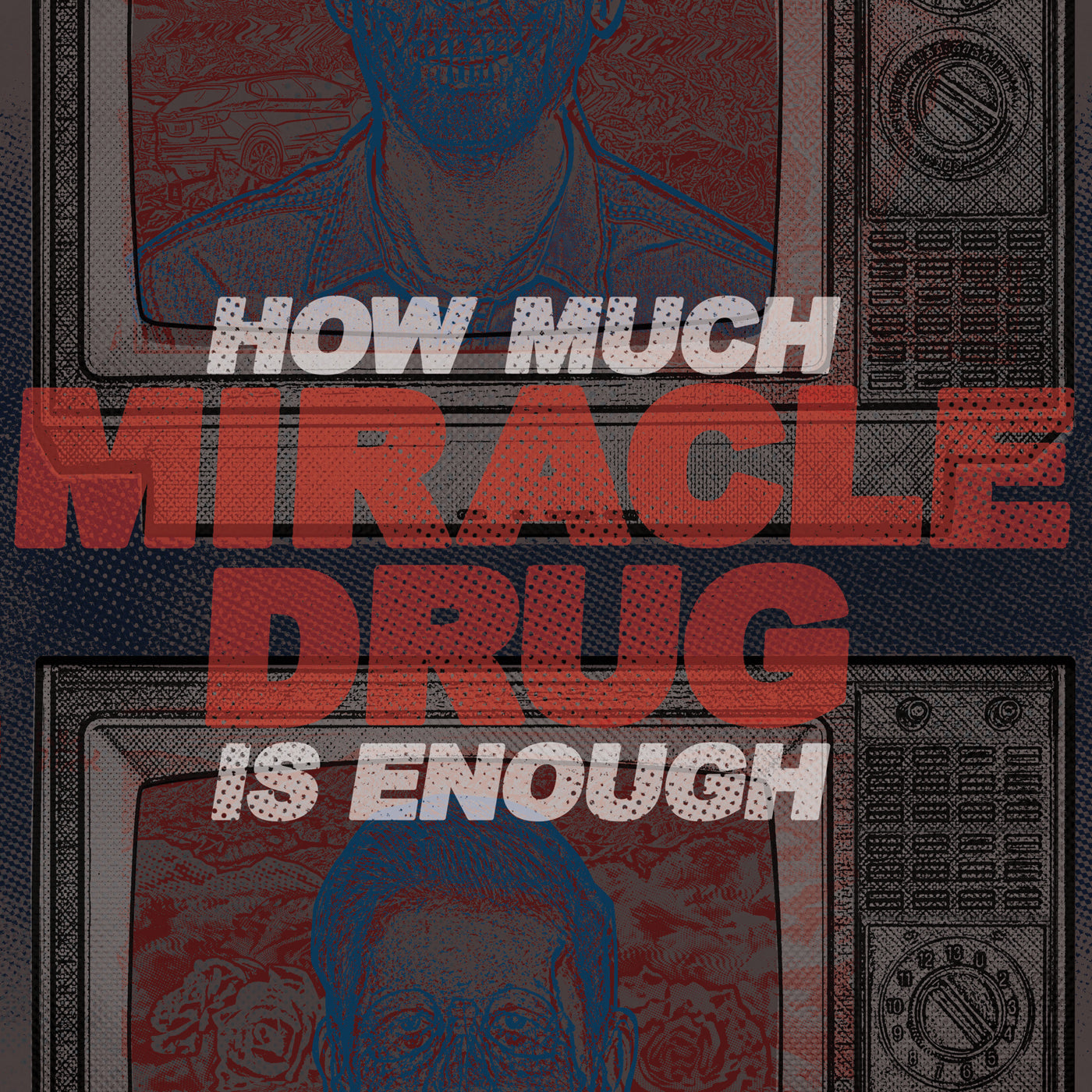 Miracle Drug - How Much Is Enough (LP)