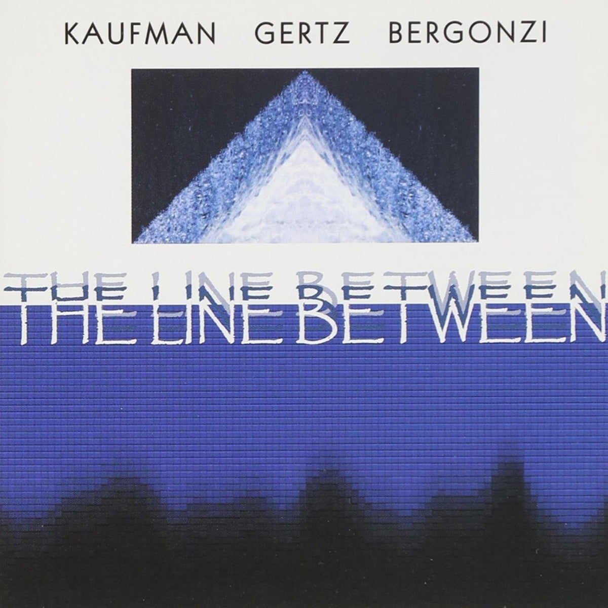 Kaufman & Gertz & Bergonzi - The Line Between (CD)