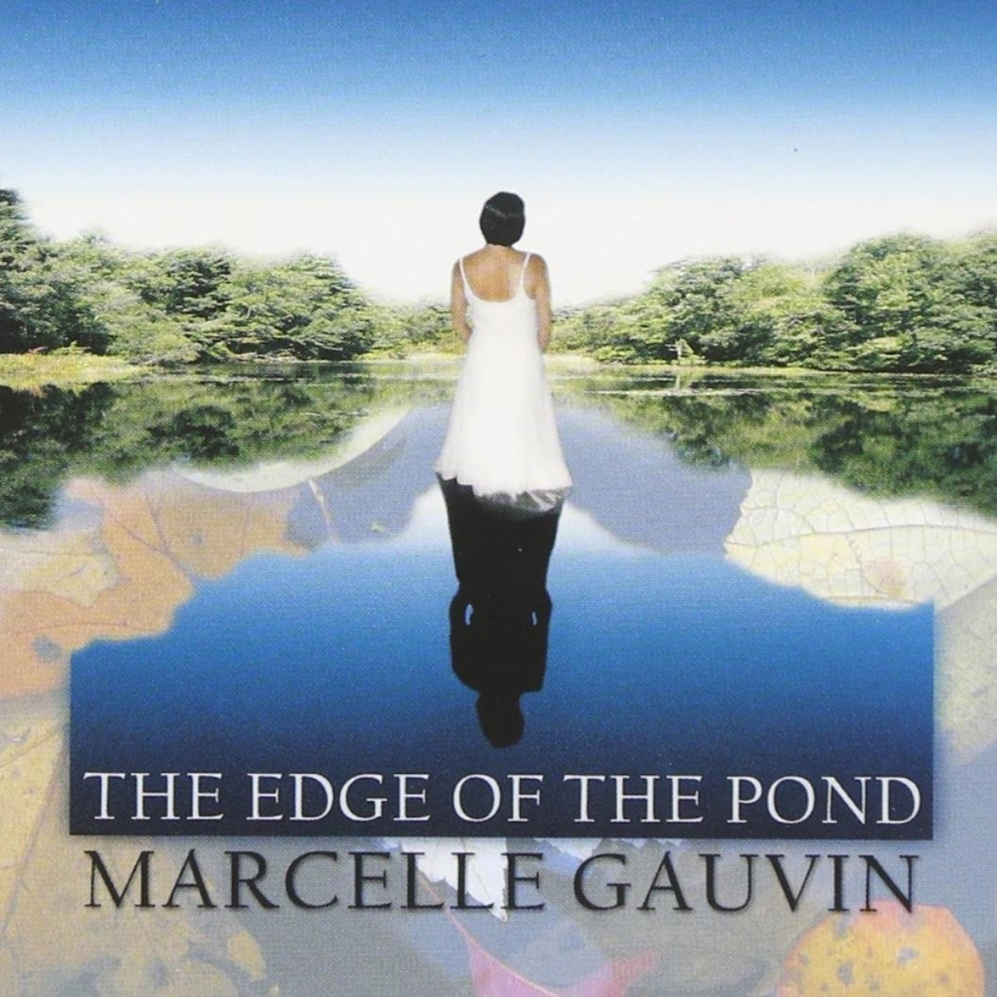 Marcelle Gauvin - The Edge of the Pond (CD)