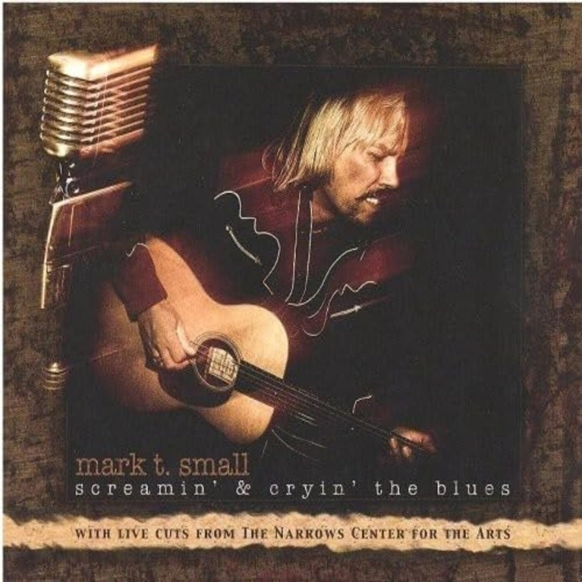 Mark T. Small - Screamin' & Cryin' The Blues (CD)