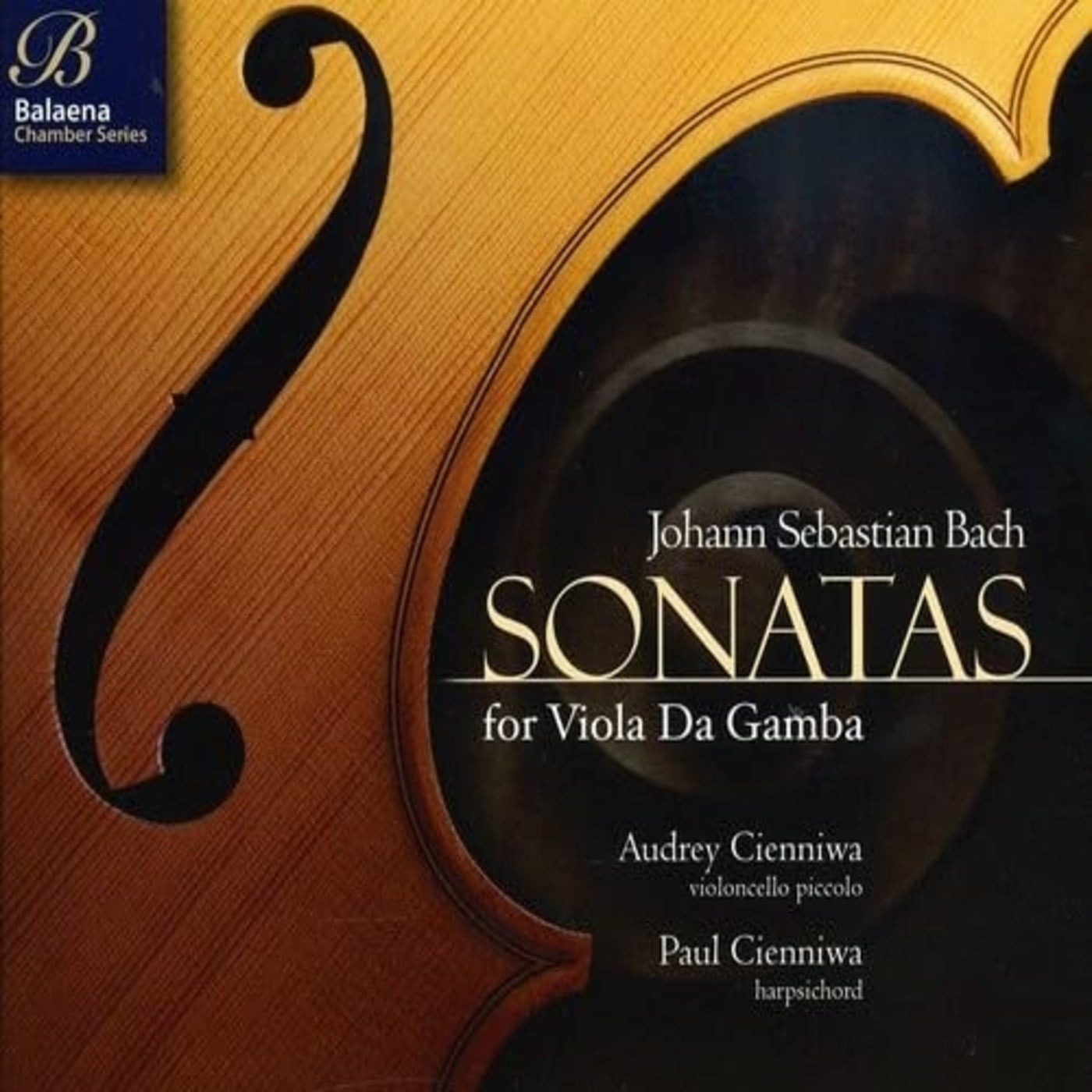 Paul Cienniwa & Audrey Cienniwa - Sonatas For Viola Da Gamba (CD)