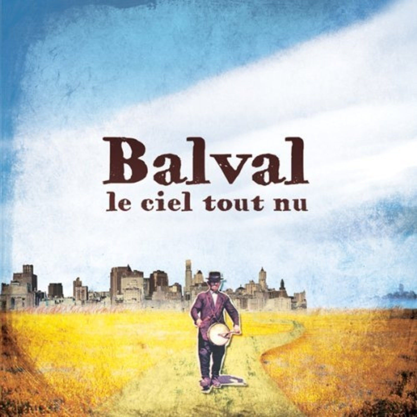 Balval - Le Ciel Tout Nu (CD)
