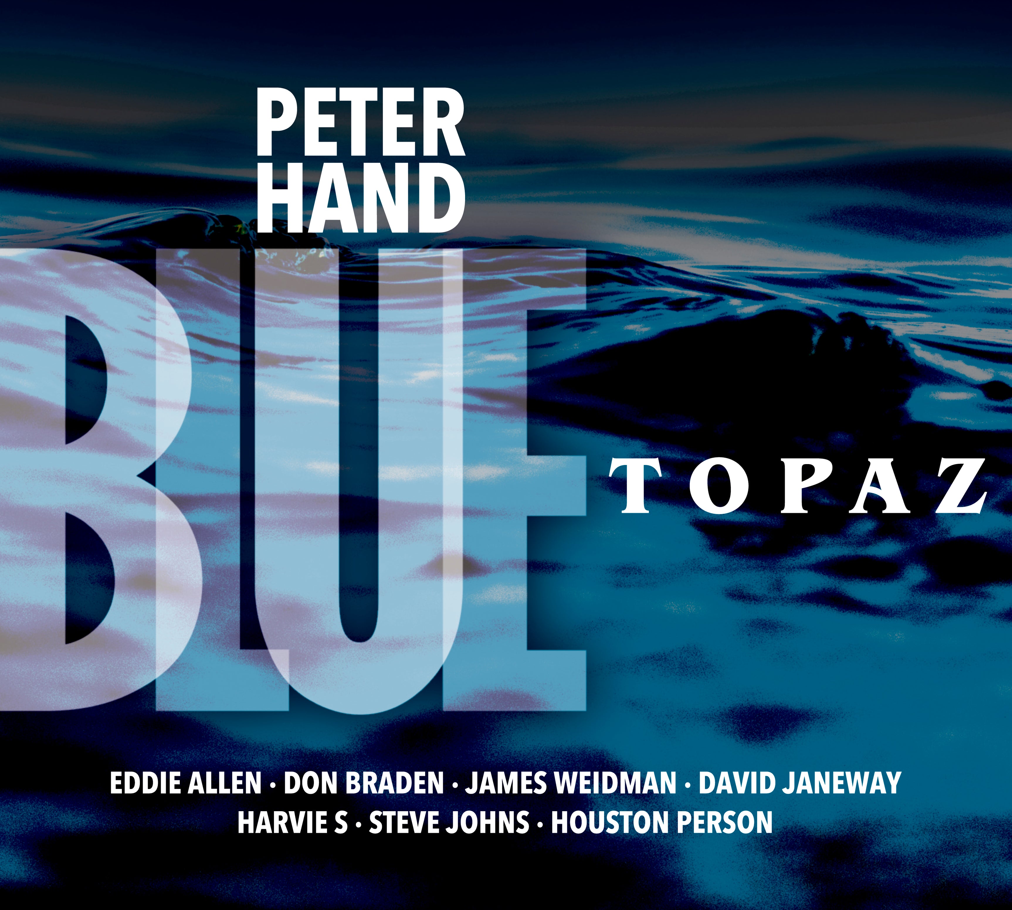 Peter Hand - Blue Topaz (CD)