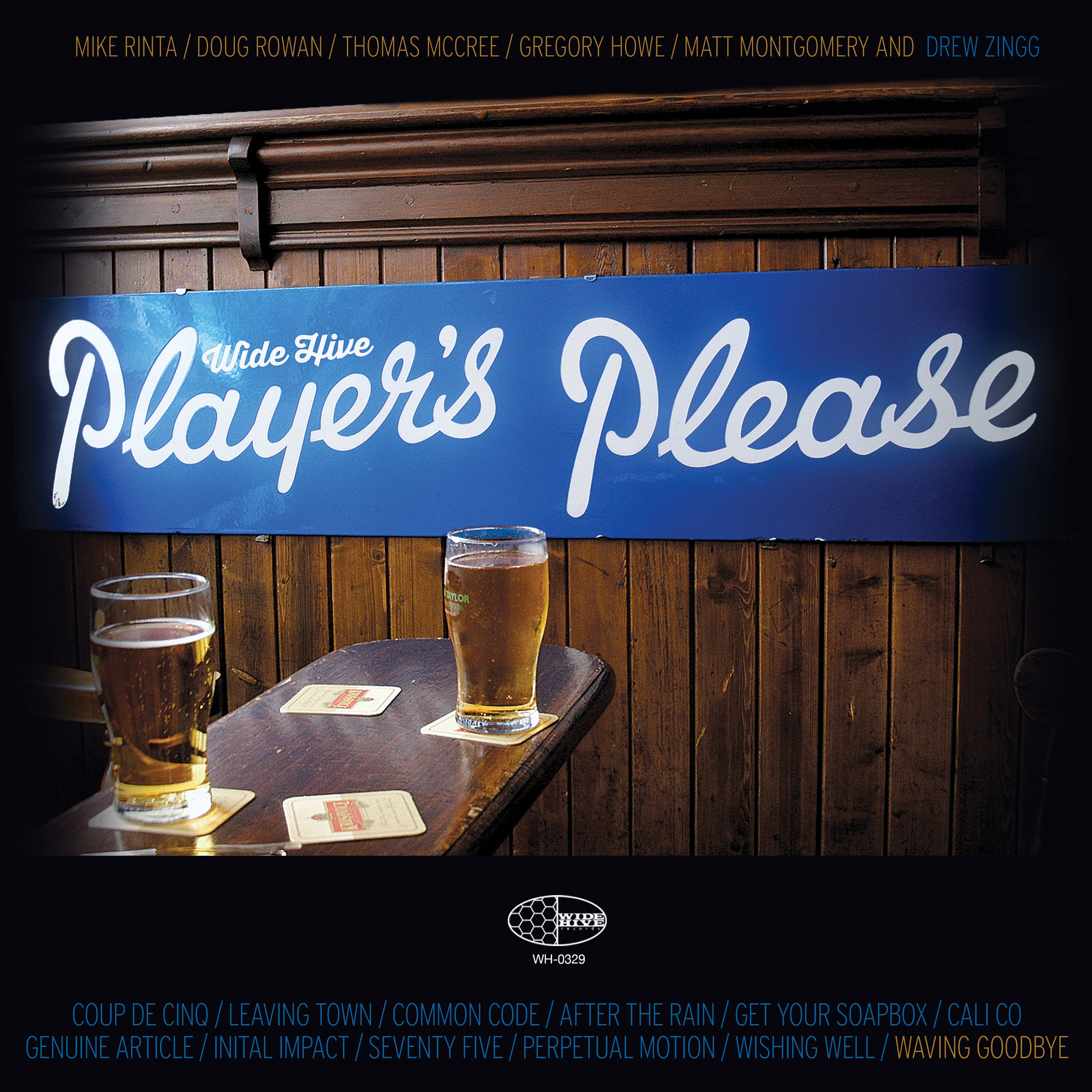 Wide Hive Players Featuring Drew Zingg - Players Please (CD)