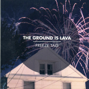 Ground Is Lava - Freeze Tag (CD)