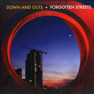 Down and Outs - Forgotten Streets (CD)